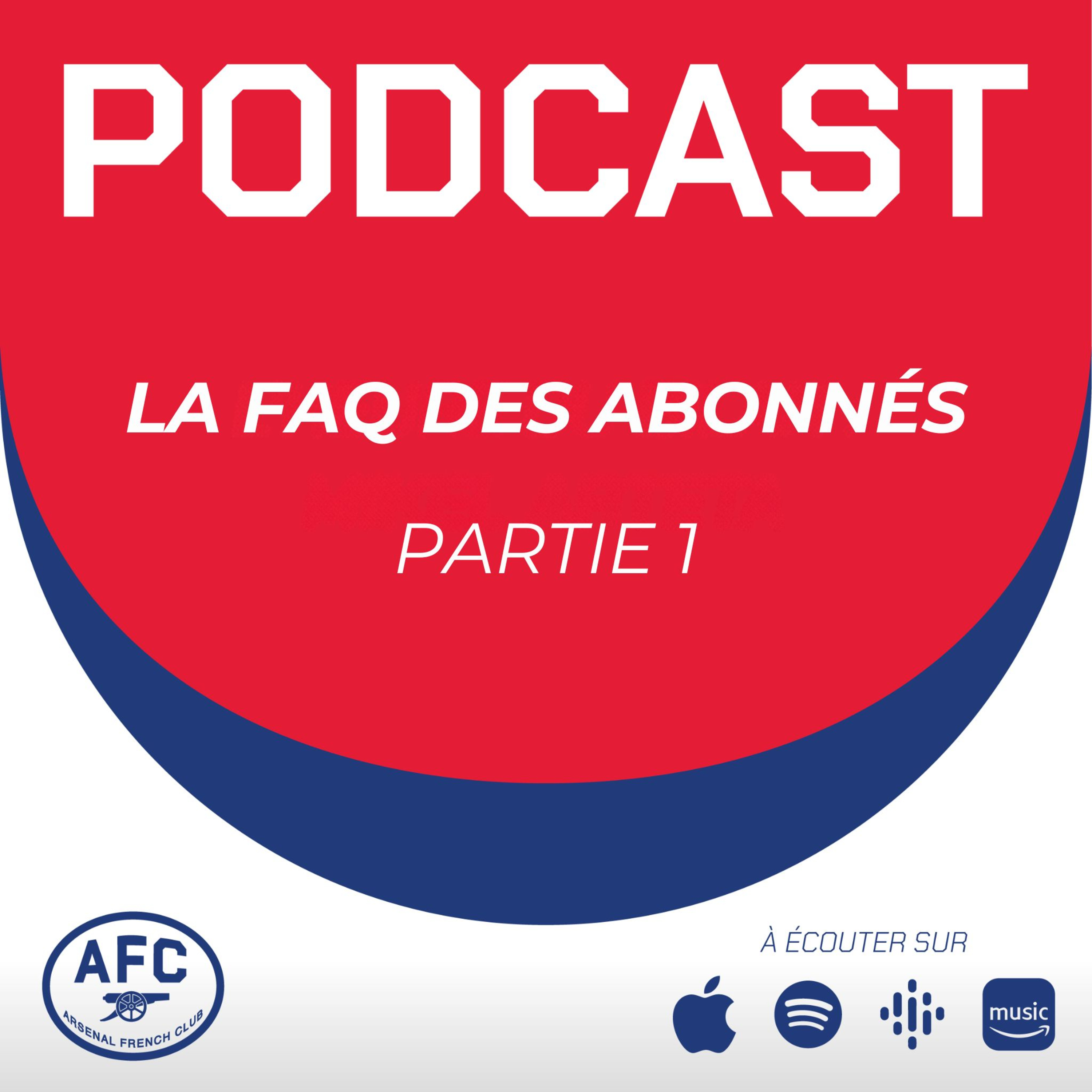 La FAQ des abonnés Partie 1/2