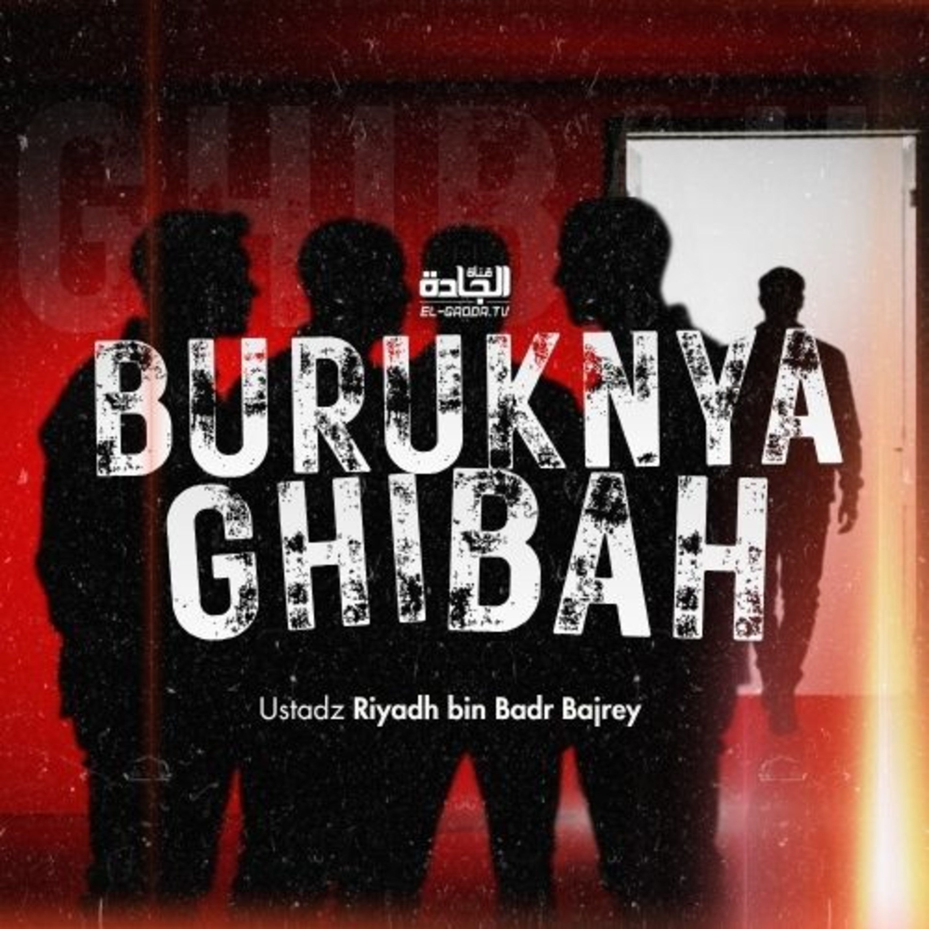 Buruknya Ghibah - Ustadz Riyadh bin Badr Bajrey.