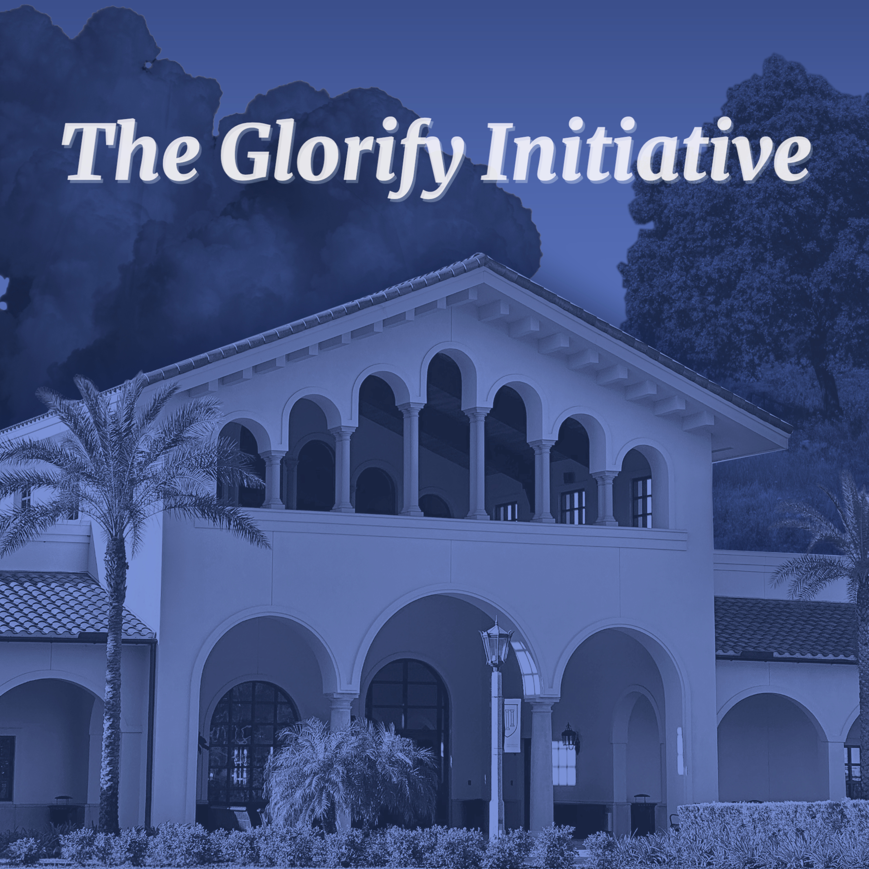 The Glorify Initiative