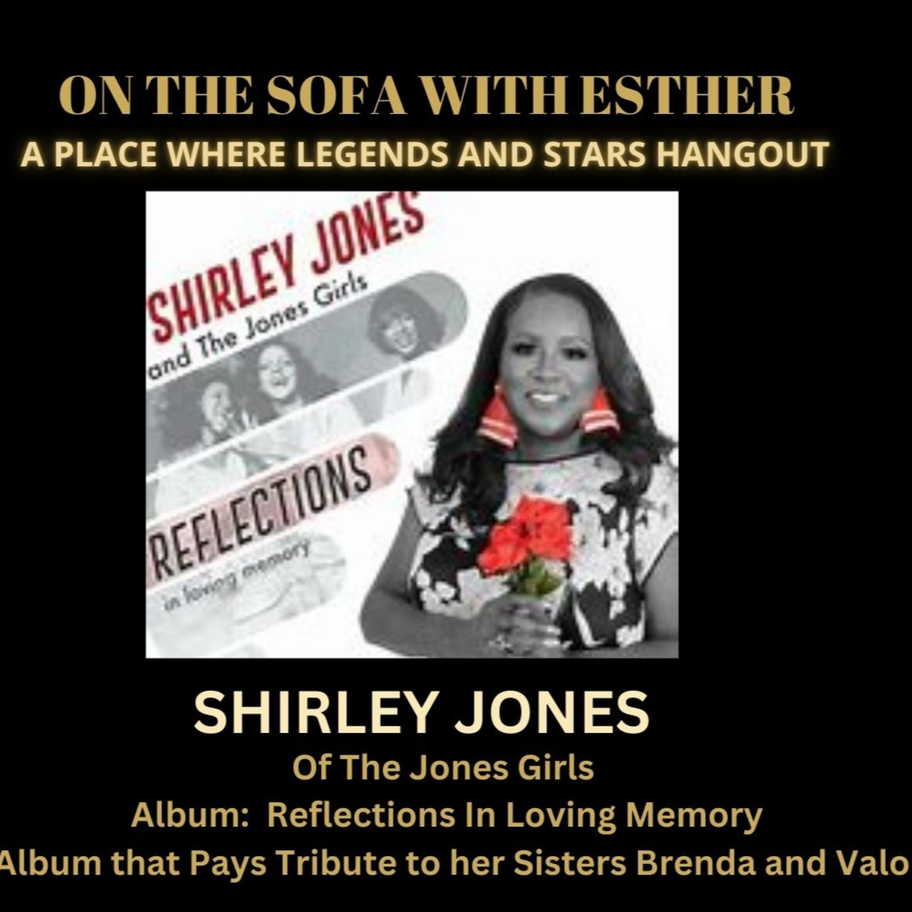 On the Sofa with Esther: Shirley Jones of The Jones Girls episode artwork
