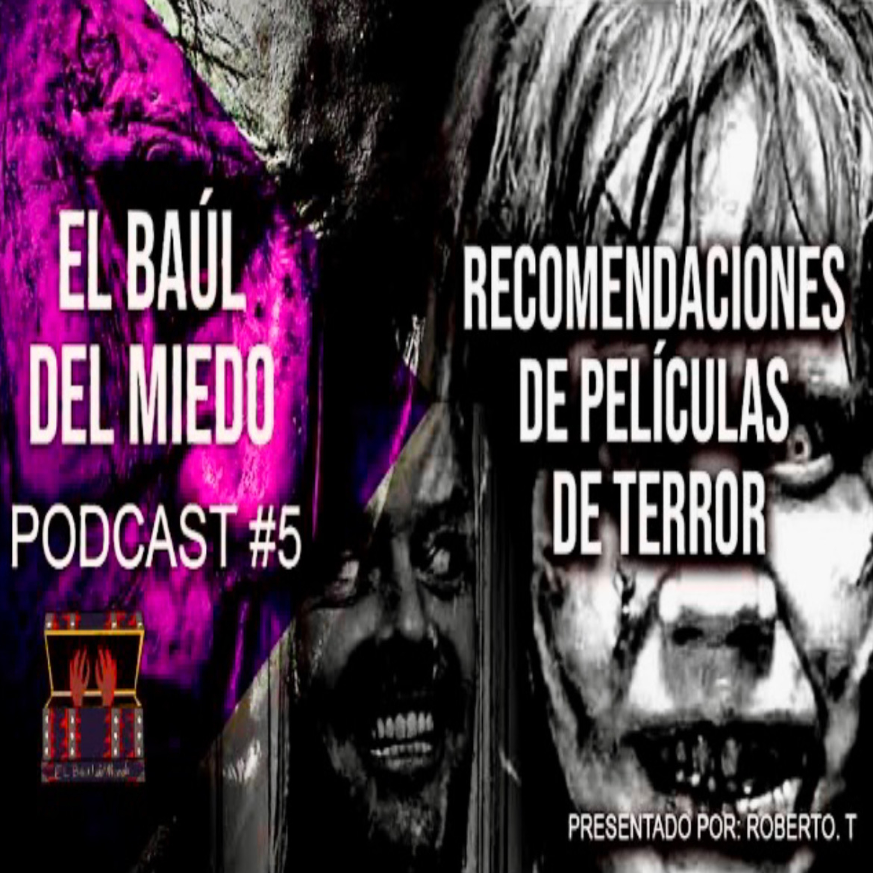 El Baúl Del Miedo