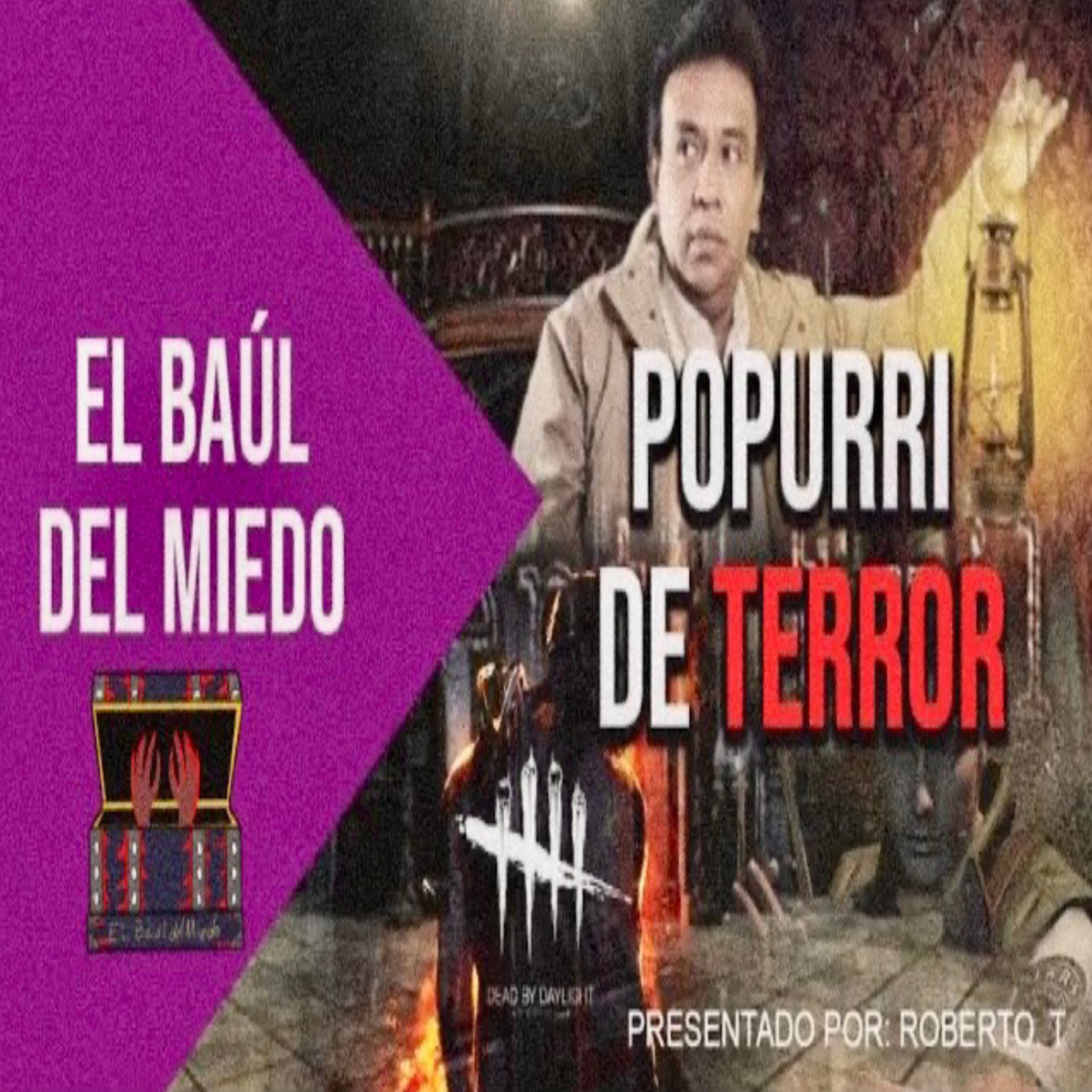 El Baúl Del Miedo