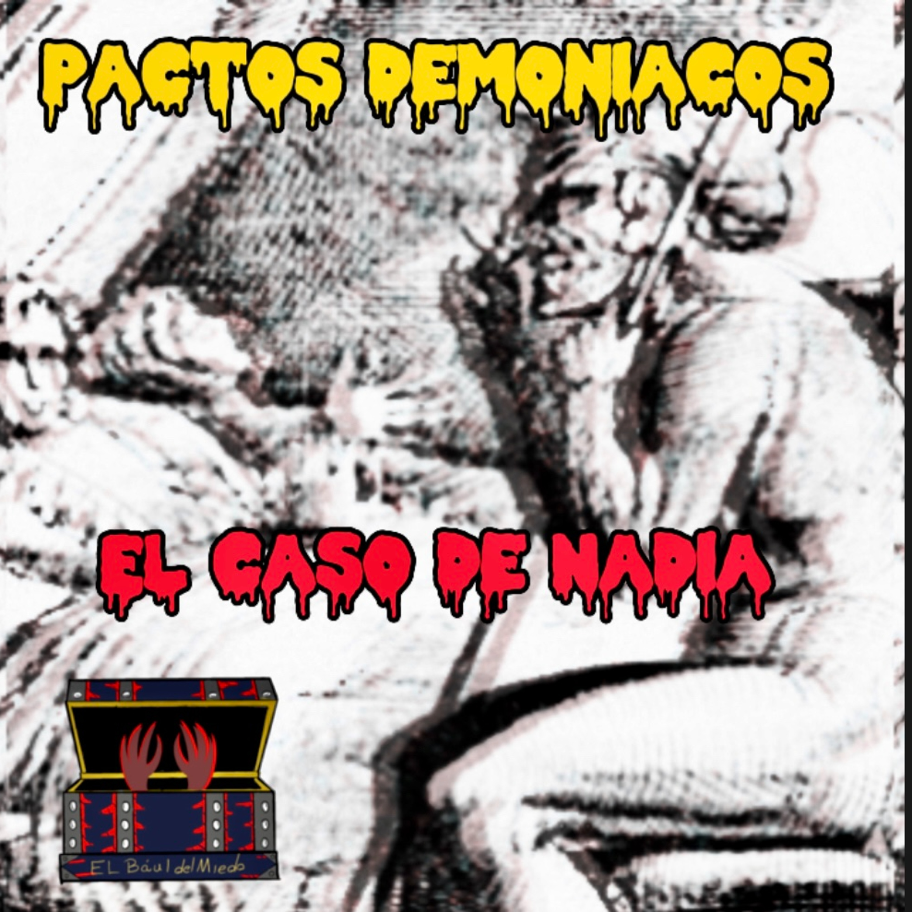 El Baúl Del Miedo