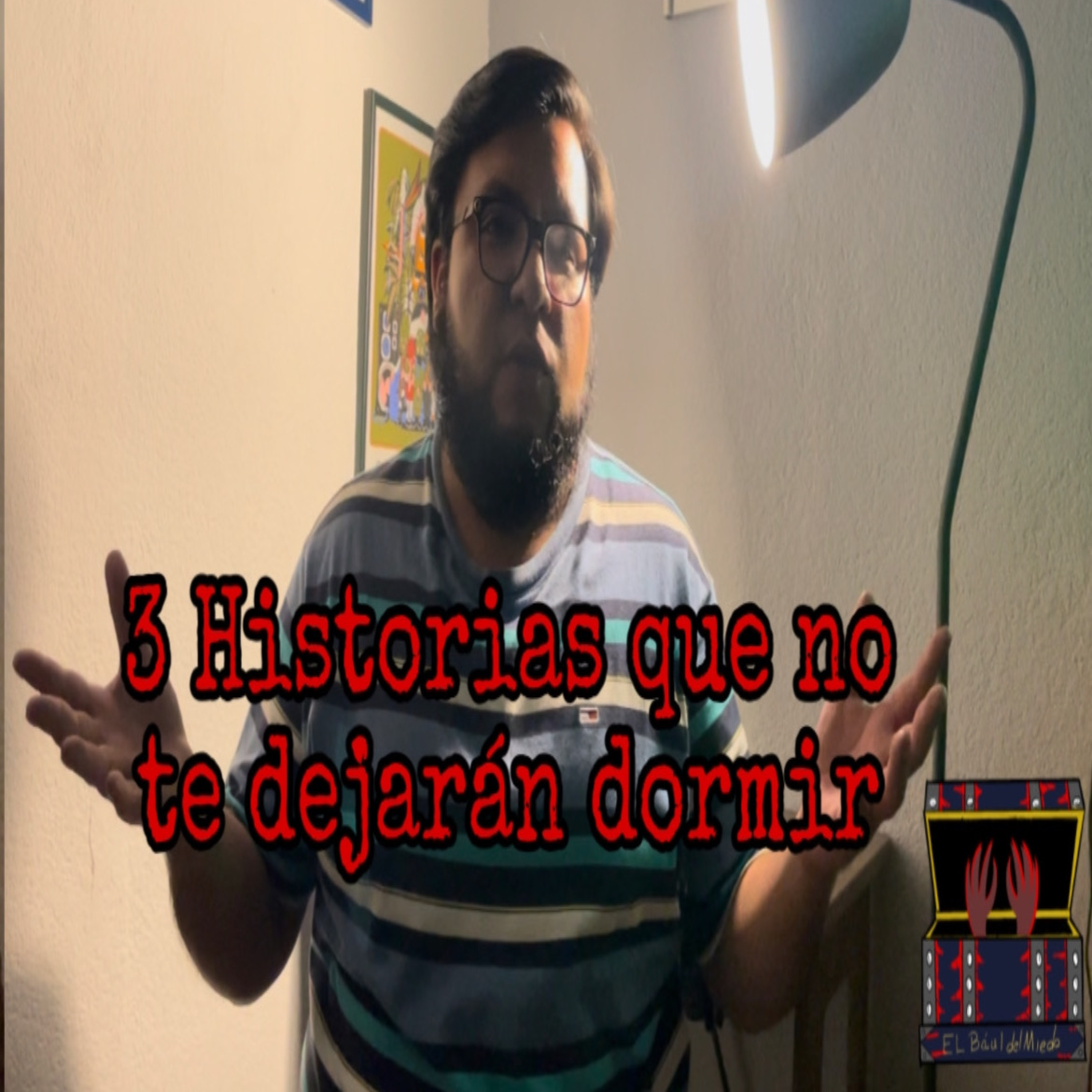 El Baúl Del Miedo