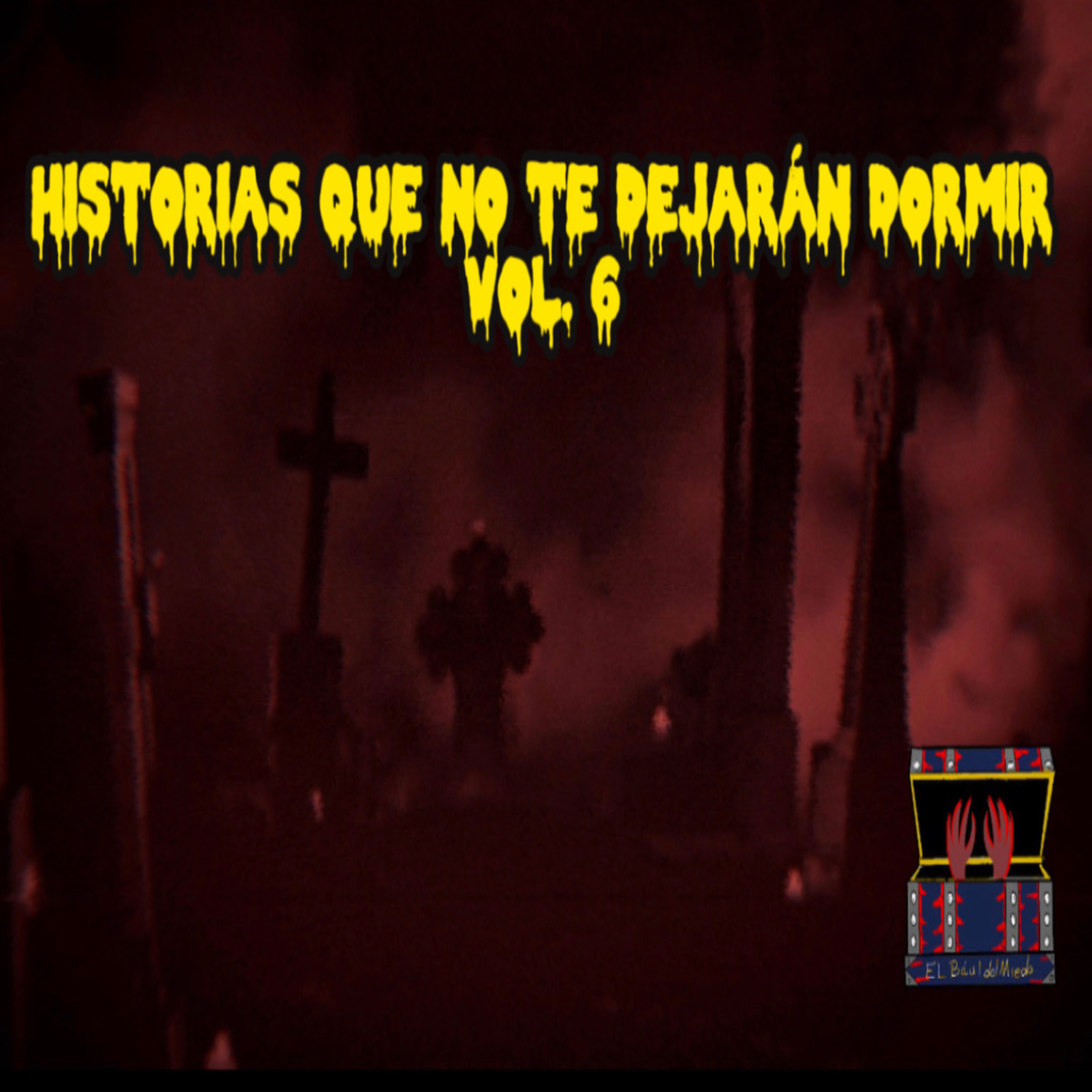 El Baúl Del Miedo