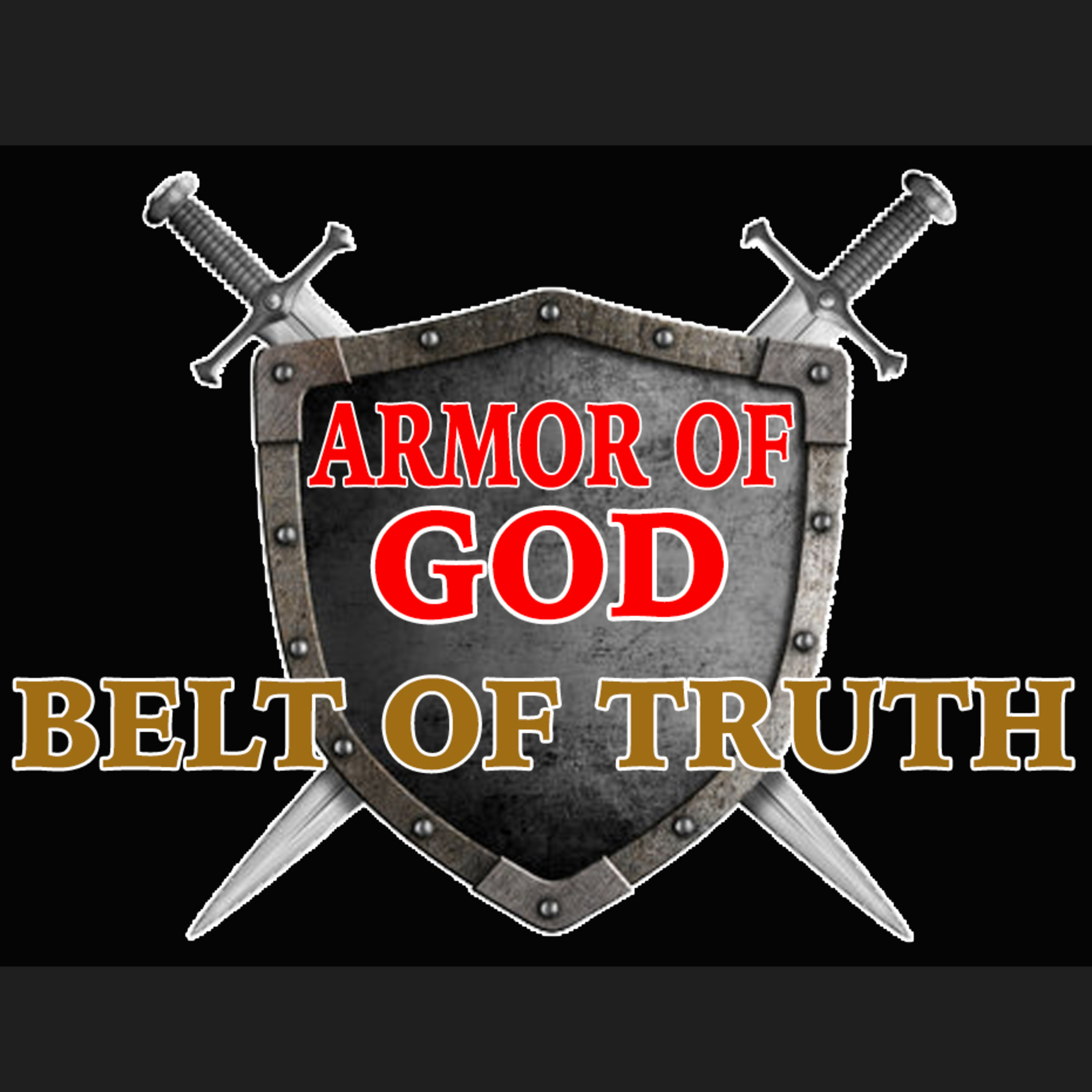 Armor of GOD: Belt of Truth episode artwork