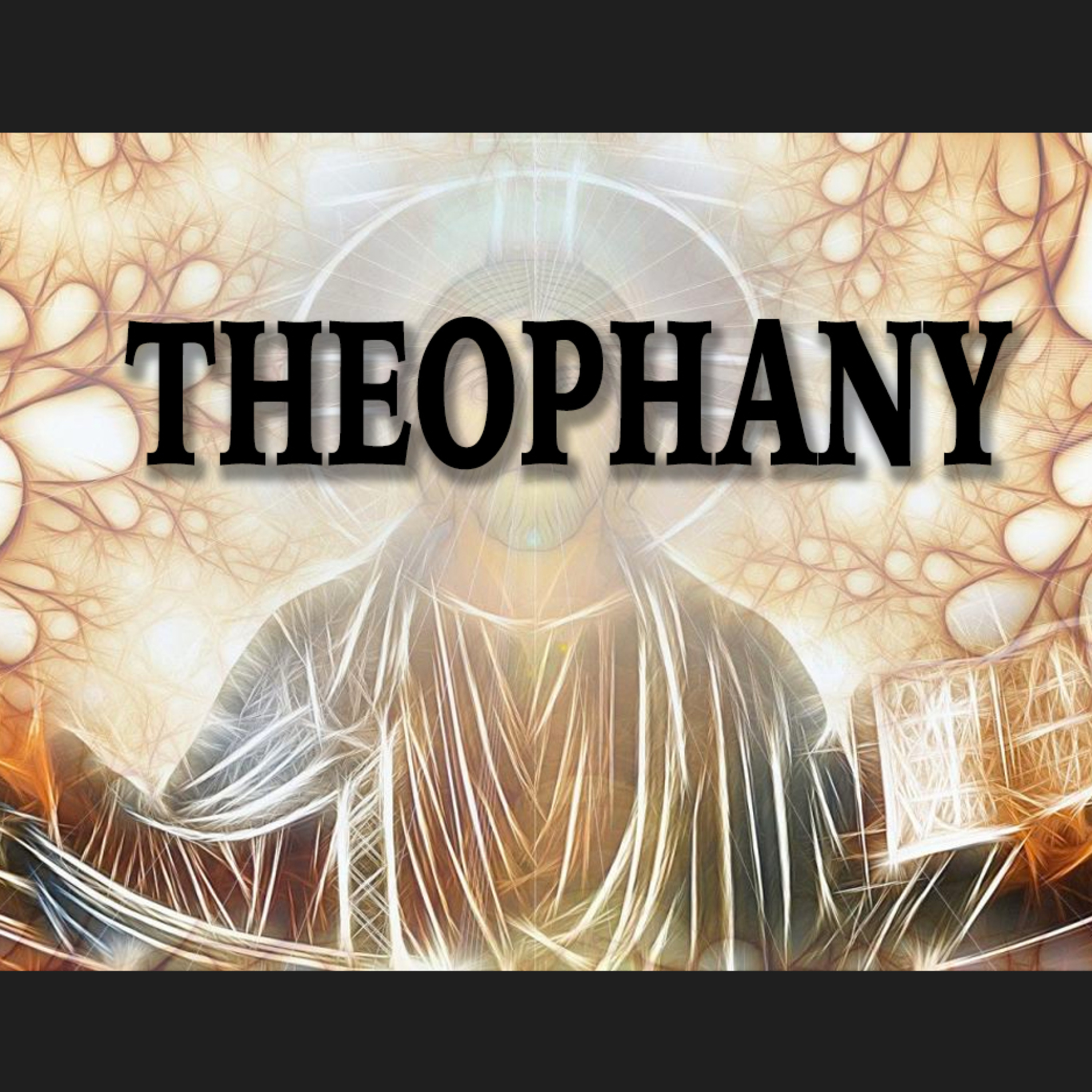 Theophany (and Angel of the Lord) episode artwork
