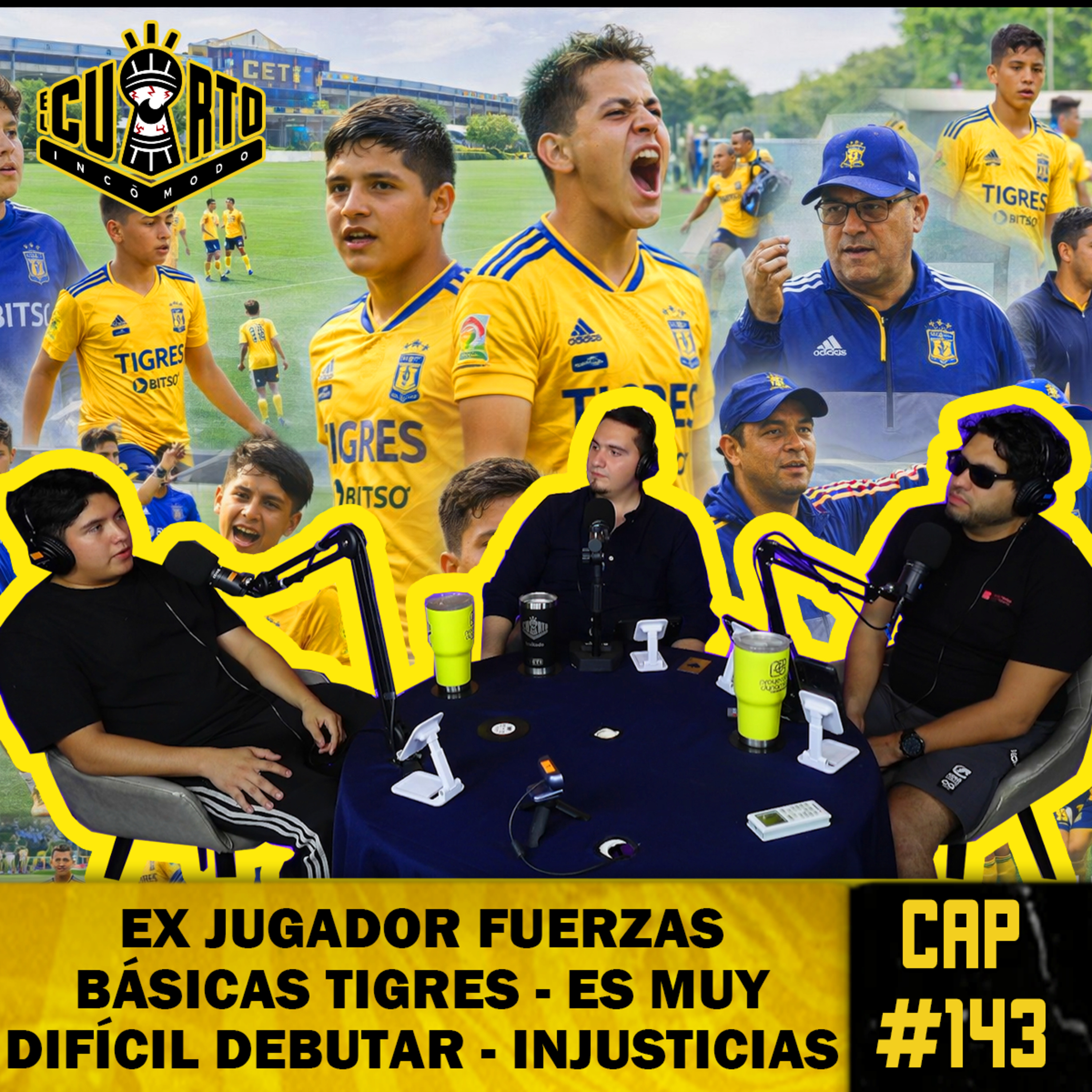 Cap 143 - Ex Jugador Fuerzas Básicas Tigres | Obstaculos y favoritismos en la Cantera  episode artwork