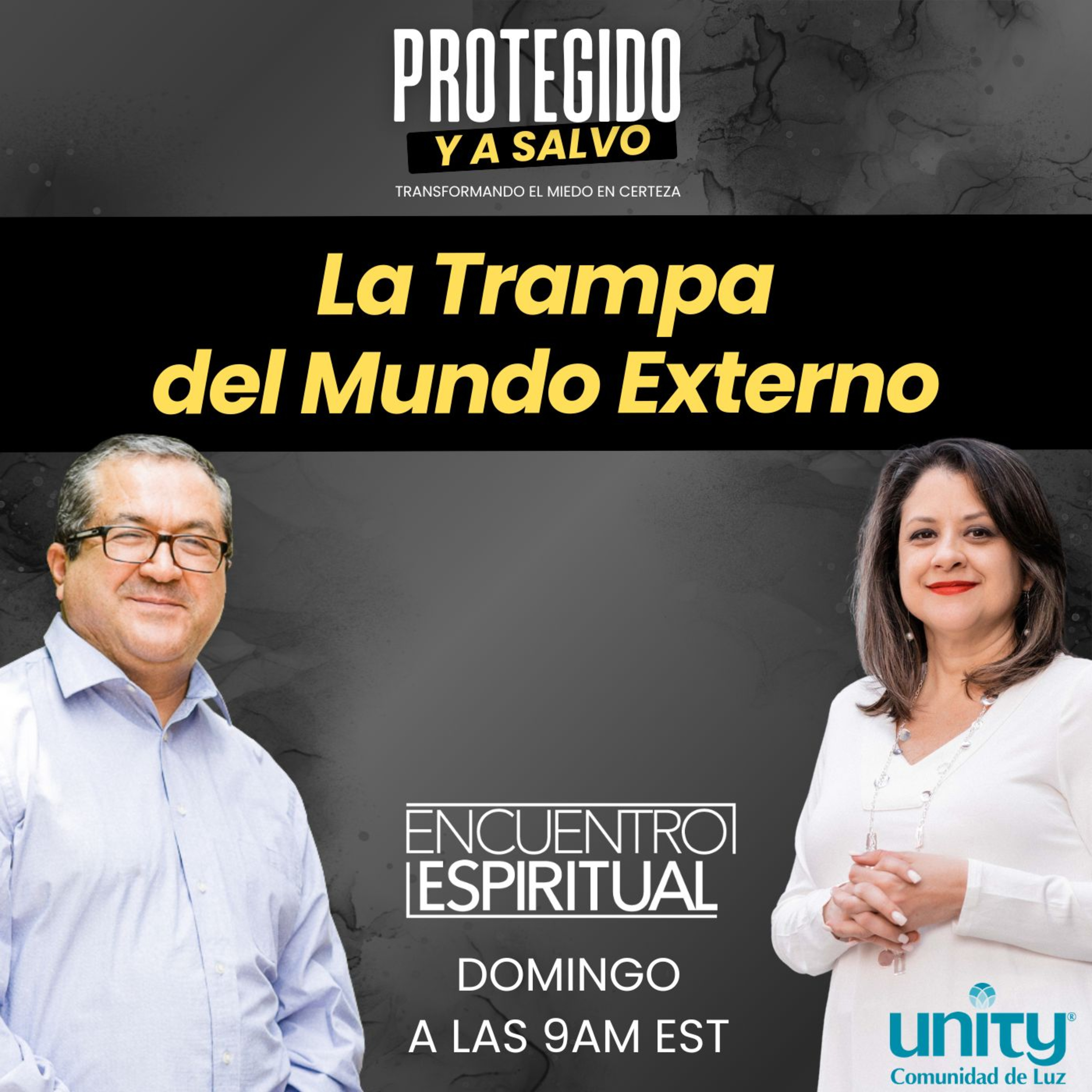La Trampa del Mundo Externo | #RevAna Quintana #Unitycoml episode artwork