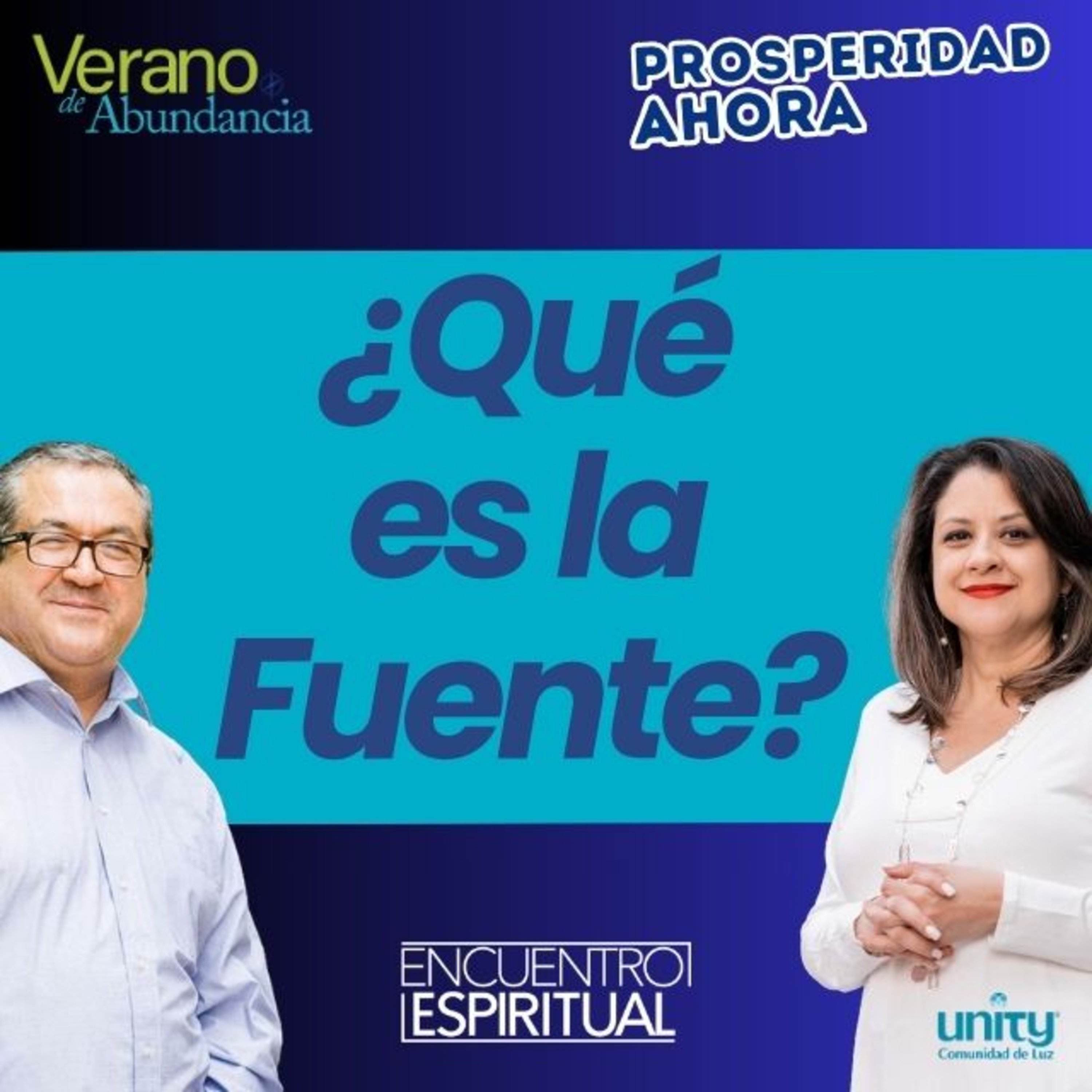 Despertando a la Fuente | Parte 1 ¿Qué es la Fuente? | Encuentro Espiritual episode artwork