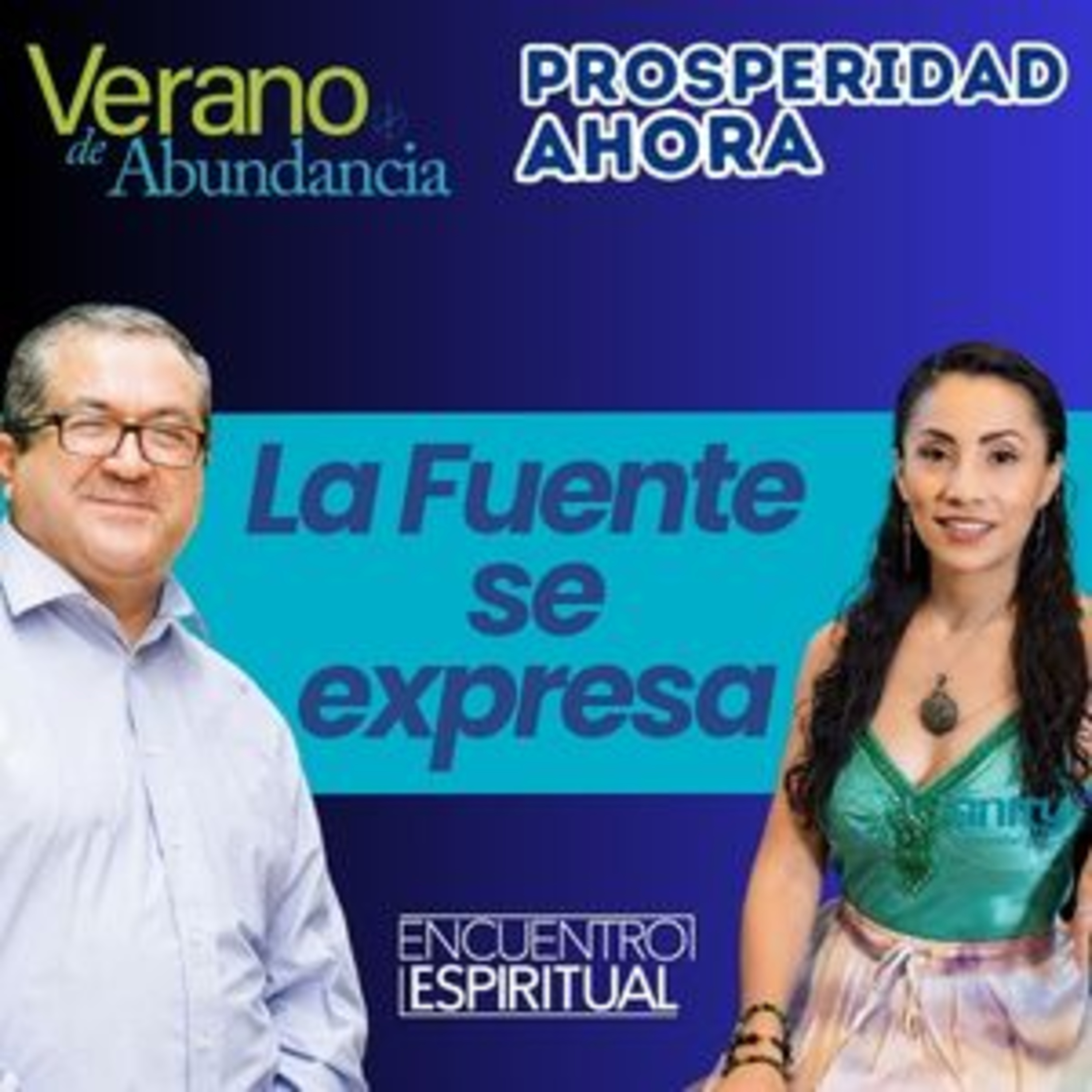 Prosperidad Ahora #3_ La Fuente se Expresa _ SERVICIO DE SANACIÓN episode artwork