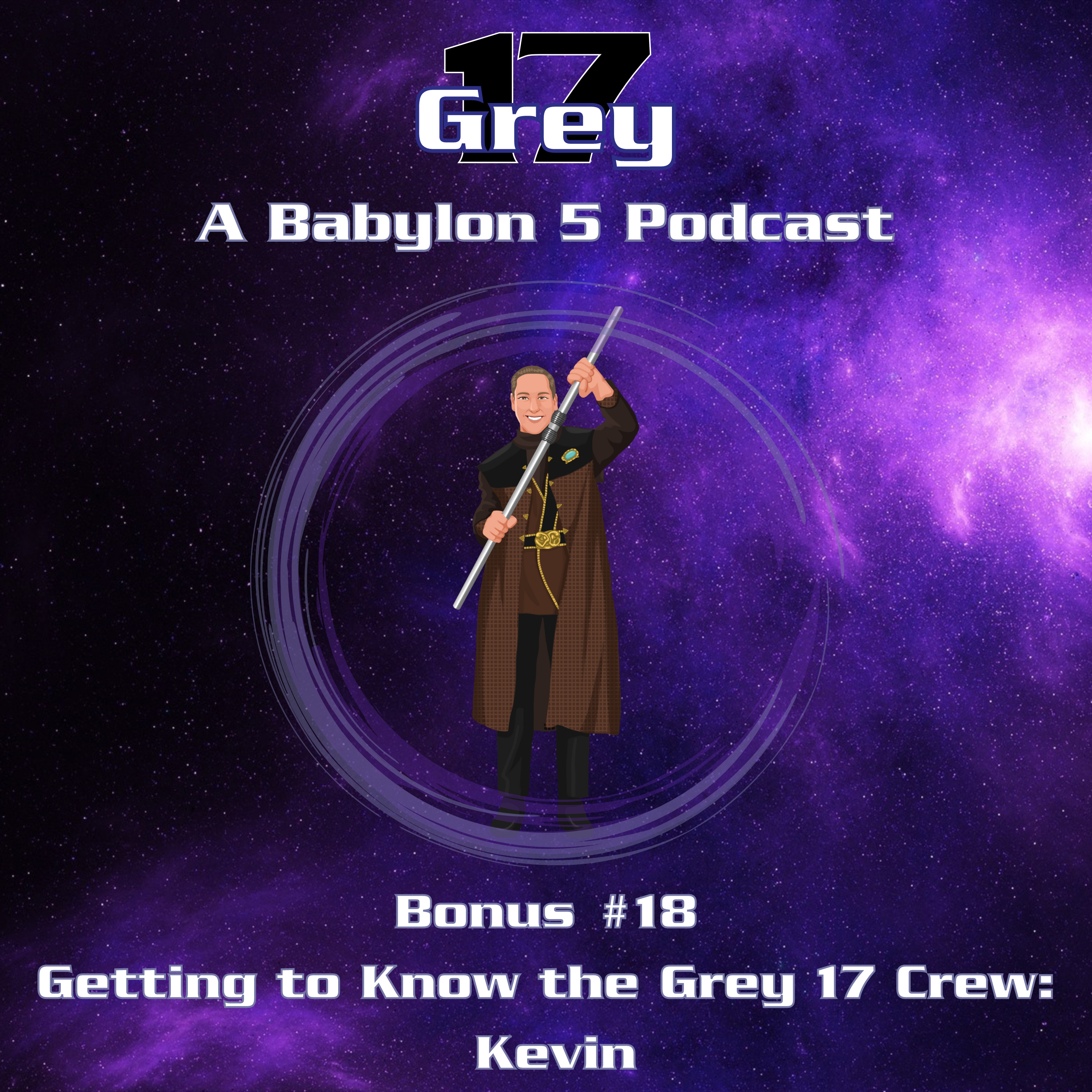 Grey 17 - A Babylon 5 Podcast
