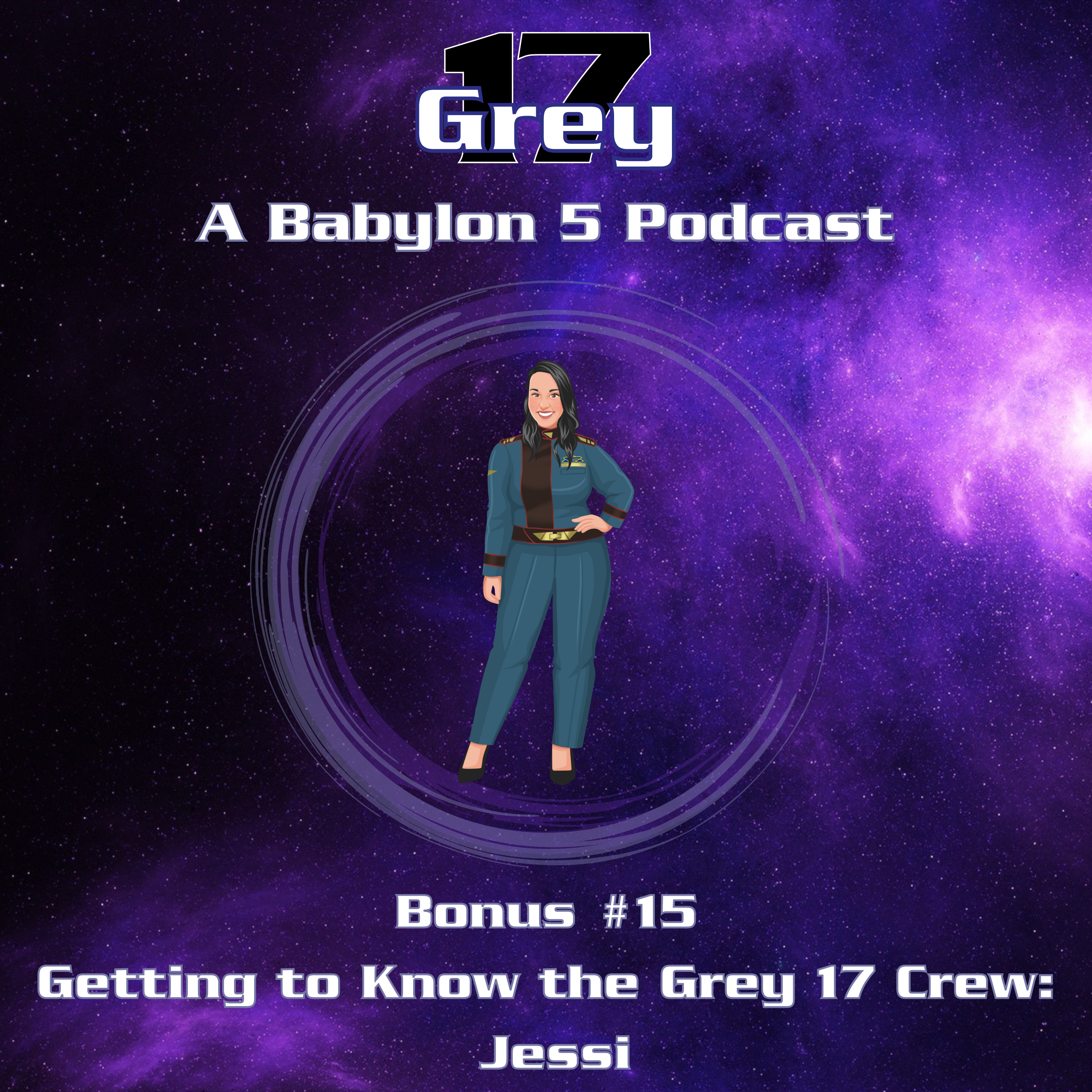 Grey 17 - A Babylon 5 Podcast
