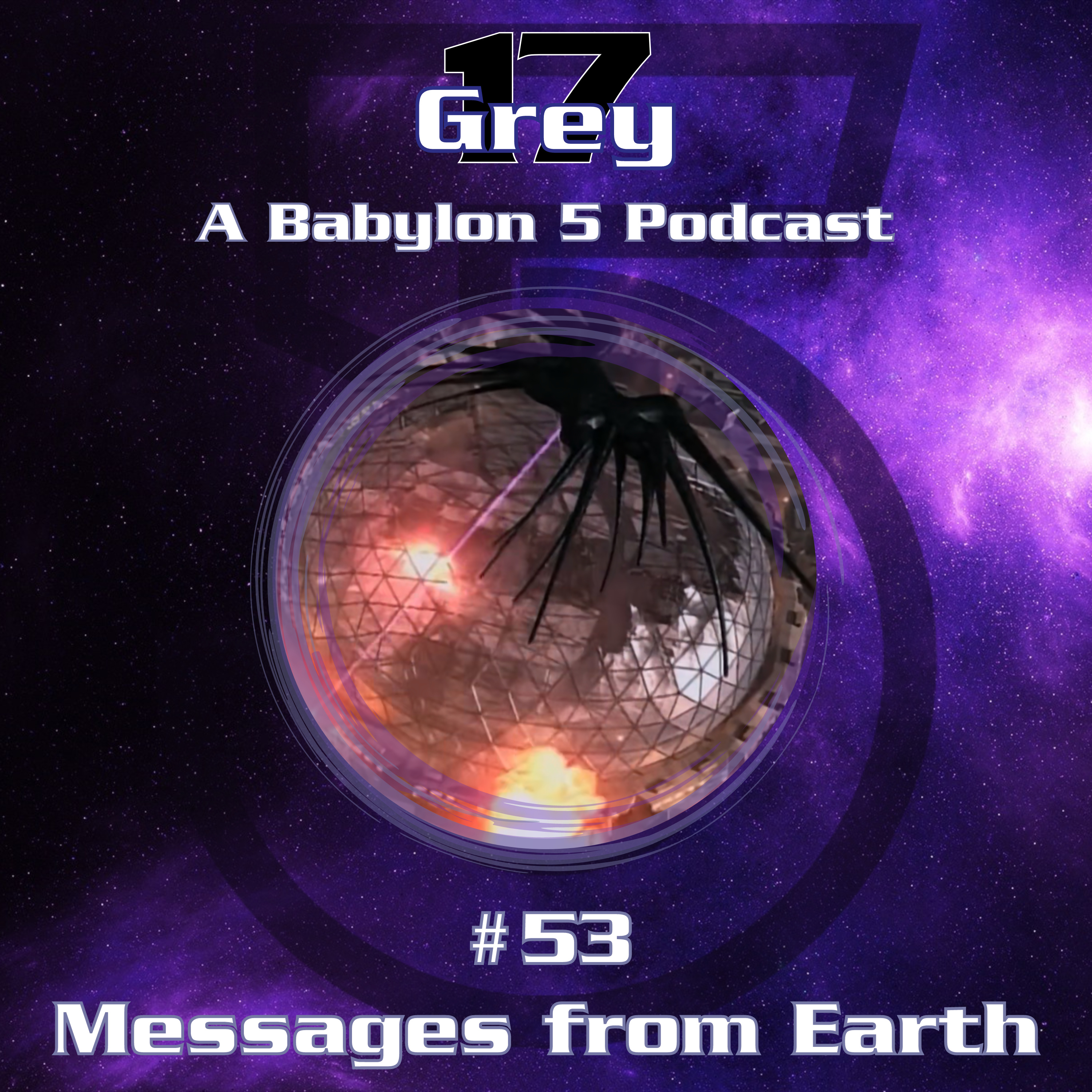 Grey 17 - A Babylon 5 Podcast
