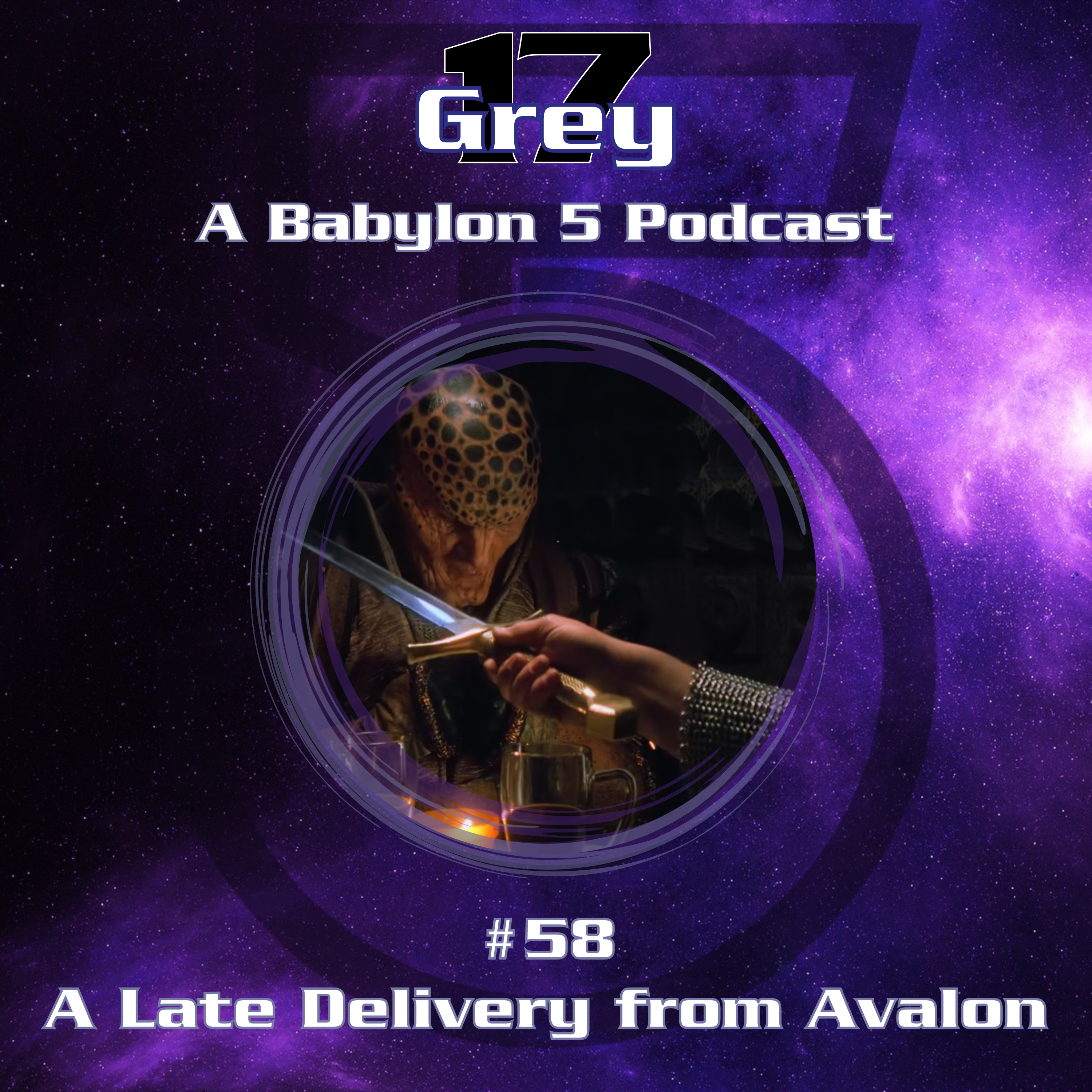 Grey 17 - A Babylon 5 Podcast