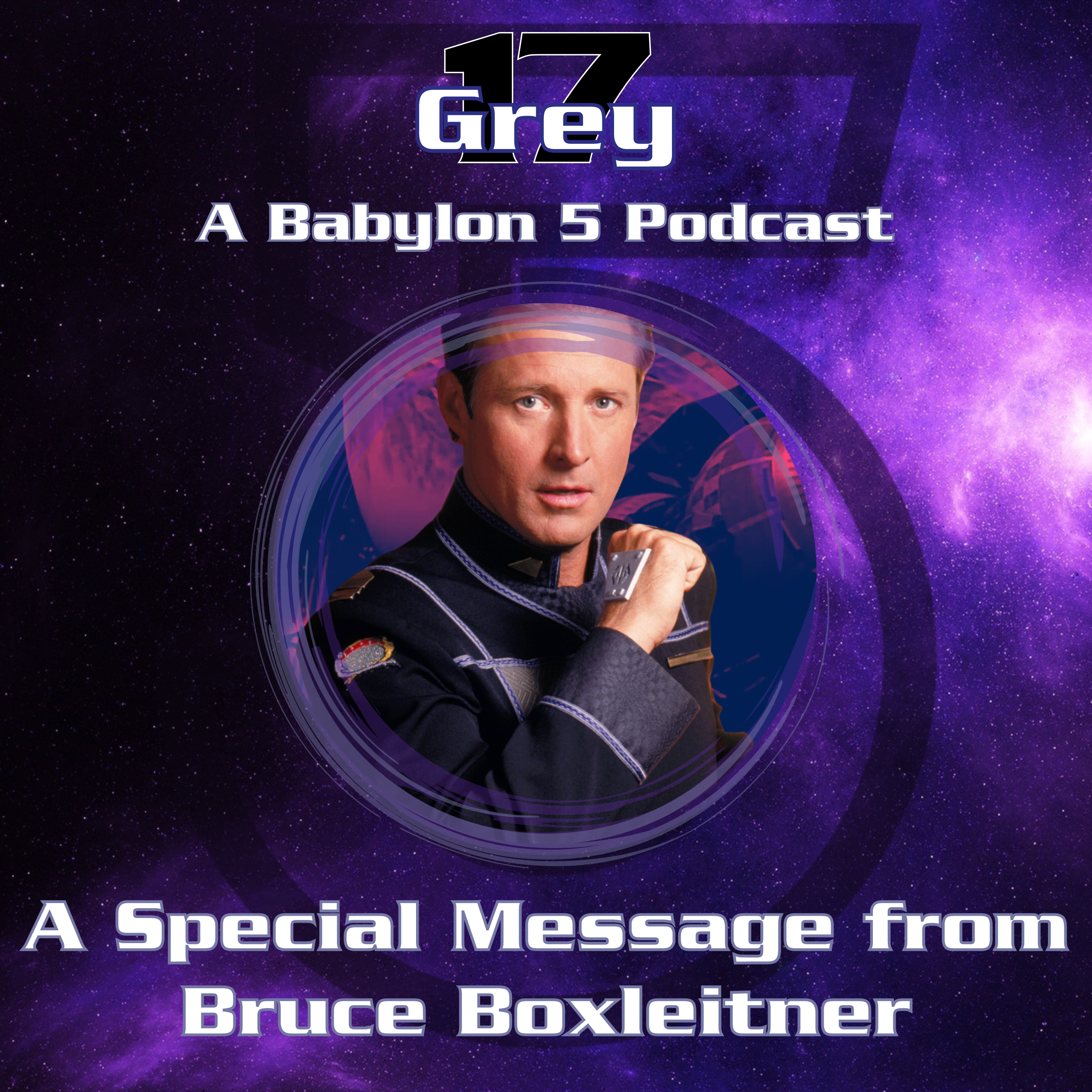 Grey 17 - A Babylon 5 Podcast