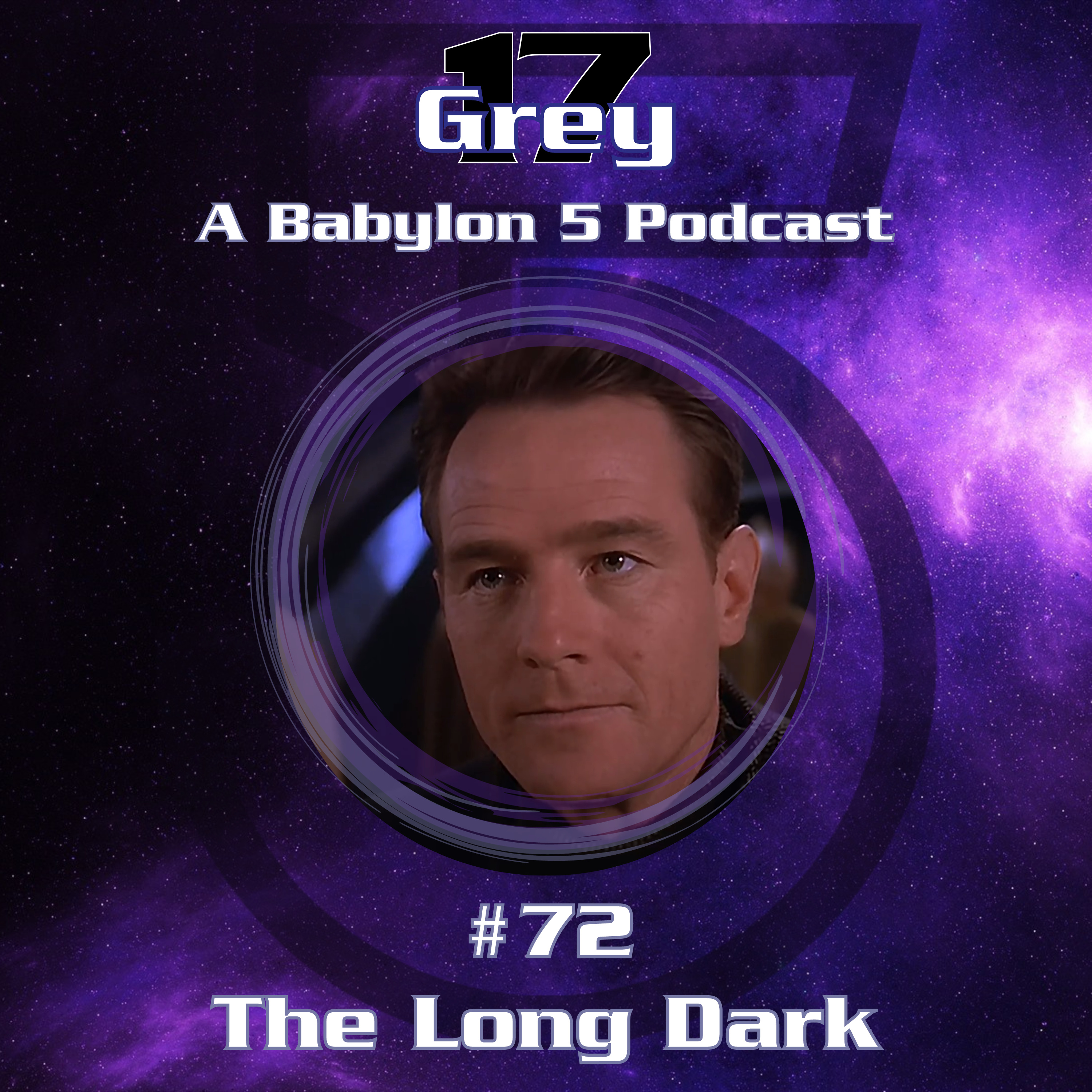 Grey 17 - A Babylon 5 Podcast