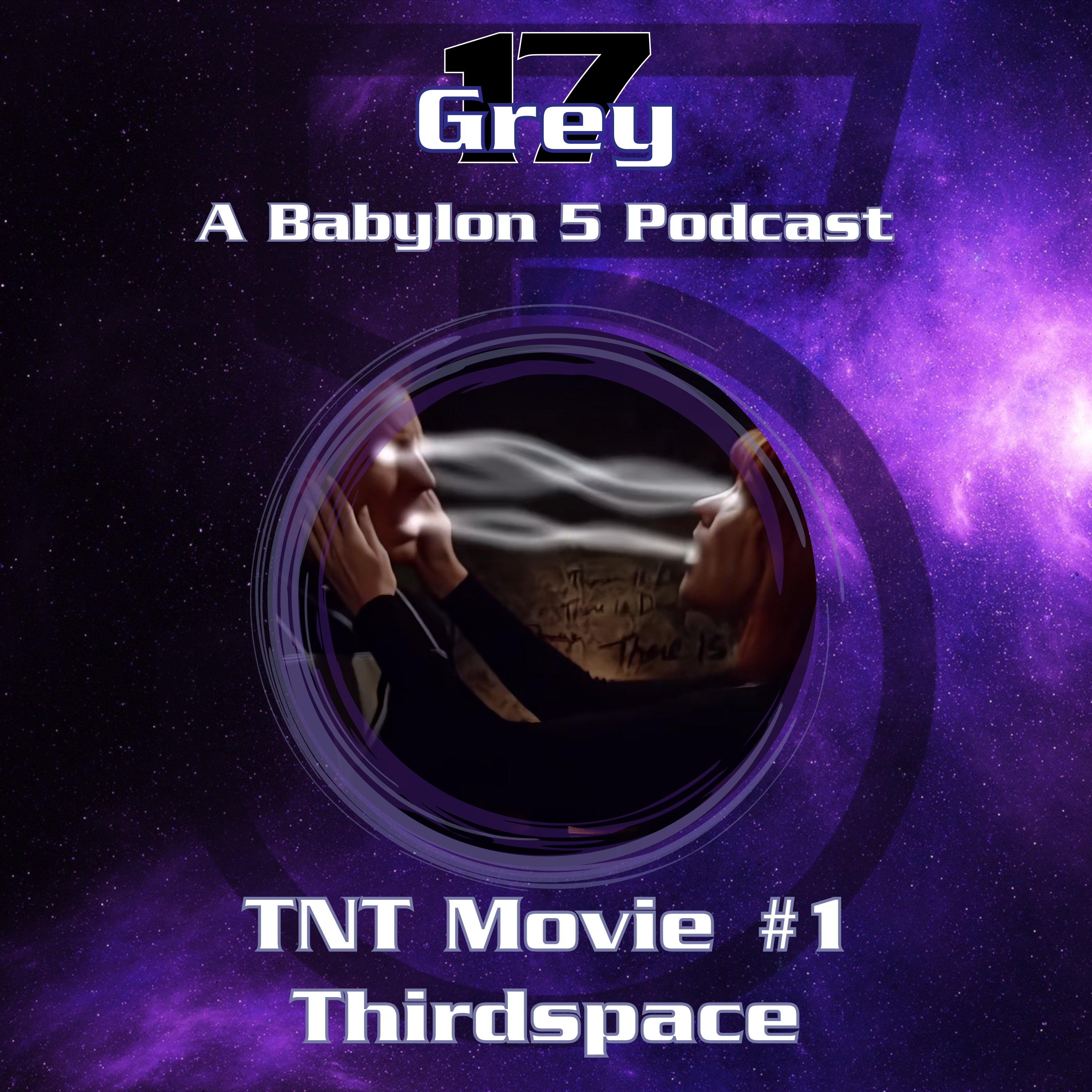Grey 17 - A Babylon 5 Podcast