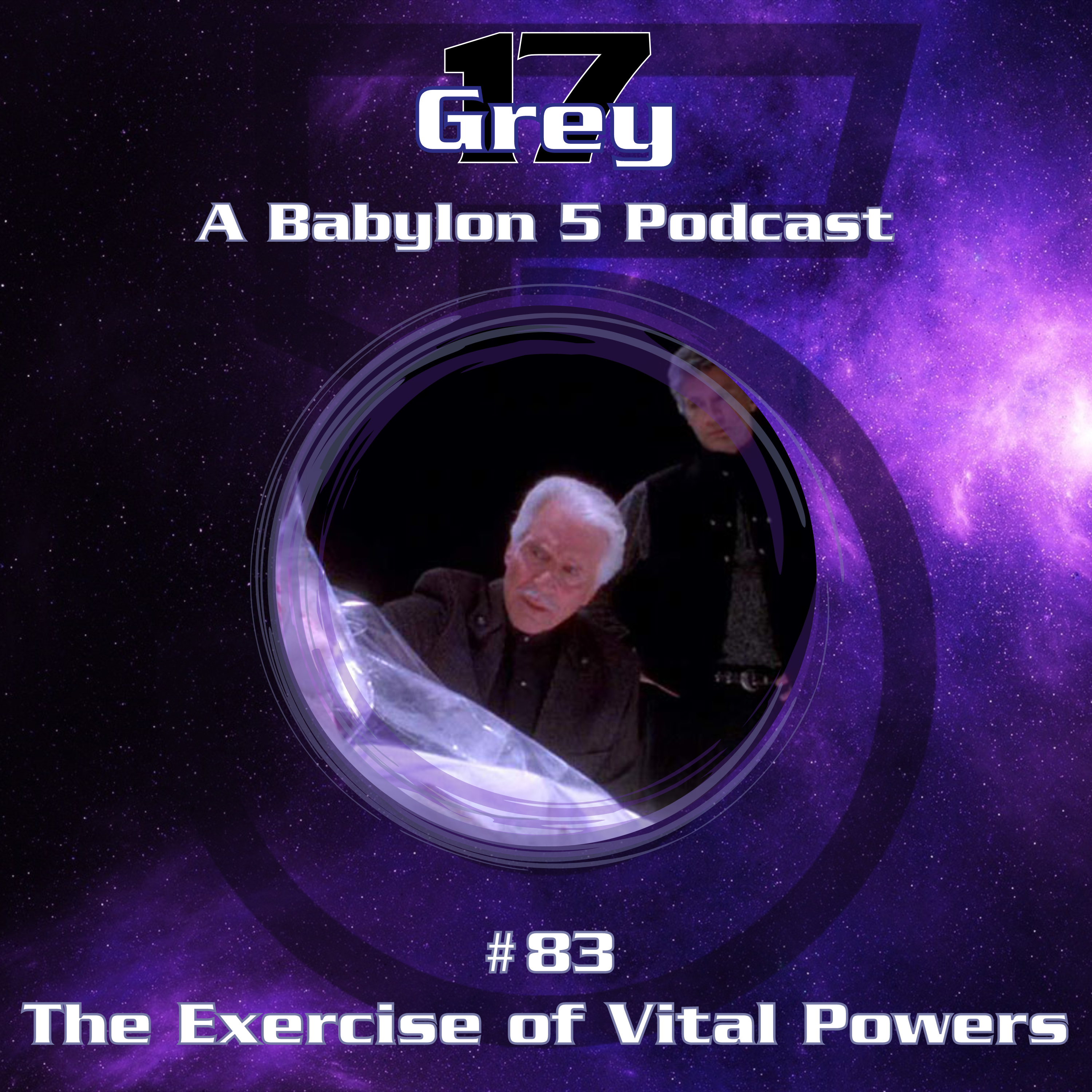 Grey 17 - A Babylon 5 Podcast