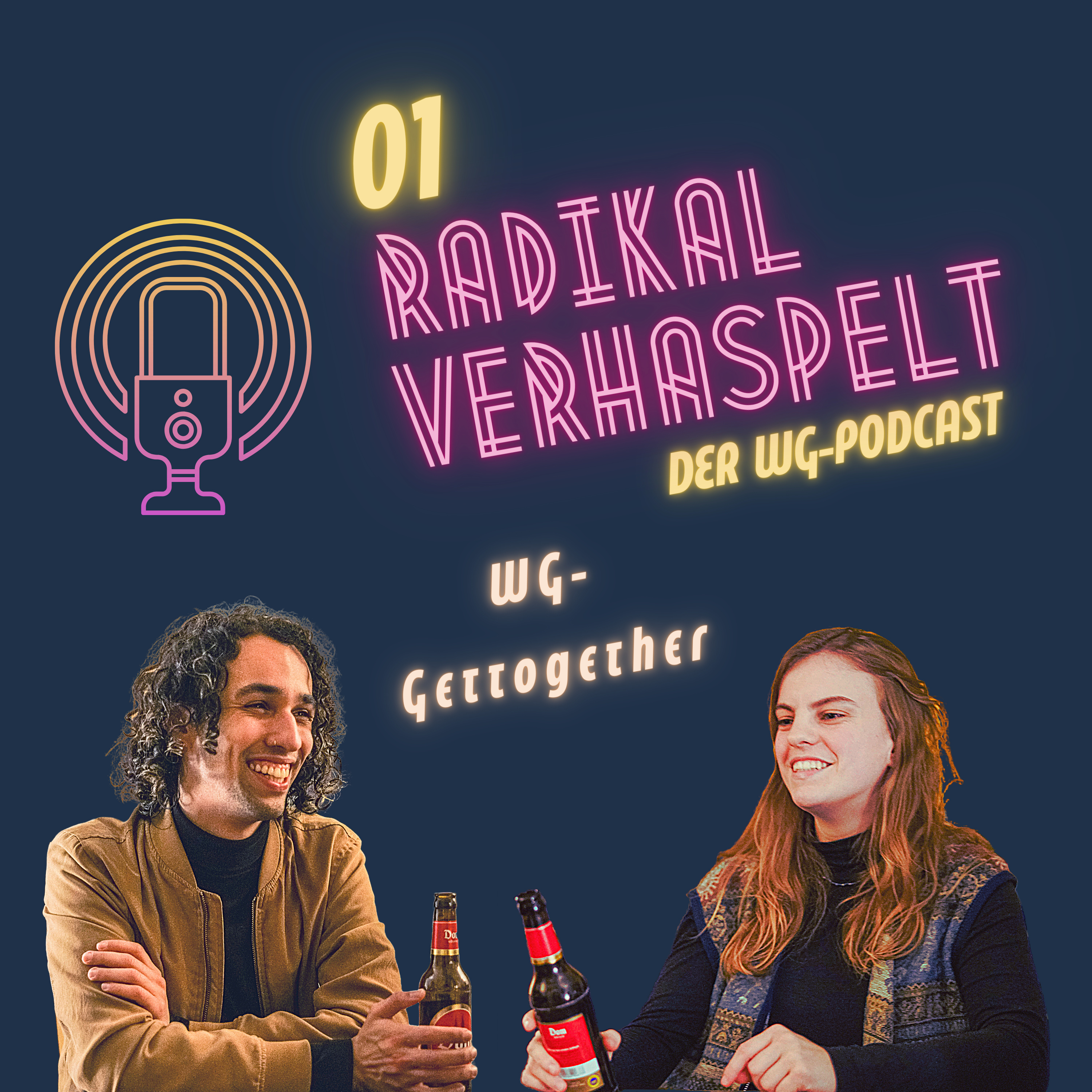 RADIKAL VERHASPELT | Der WG-Podcast