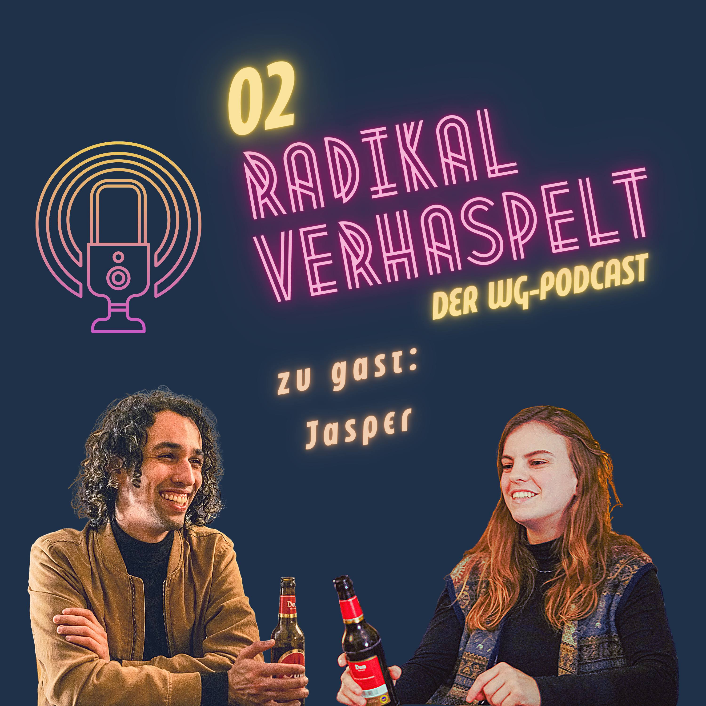 RADIKAL VERHASPELT | Der WG-Podcast