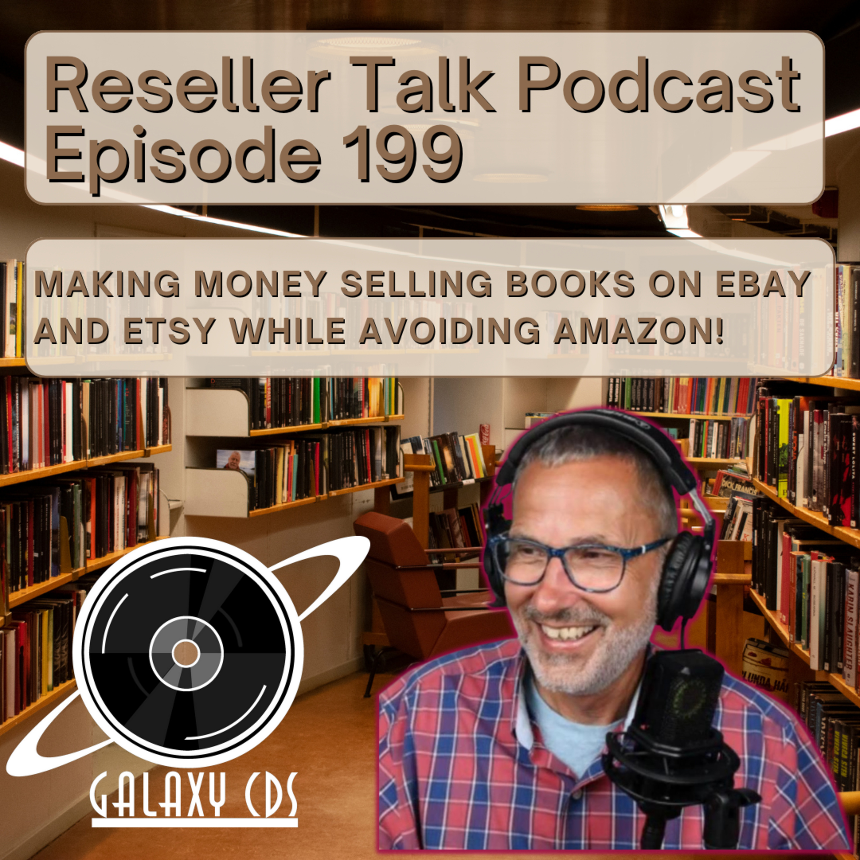 Galaxy CDS Rocks and Flips! Reseller Talk Podcast