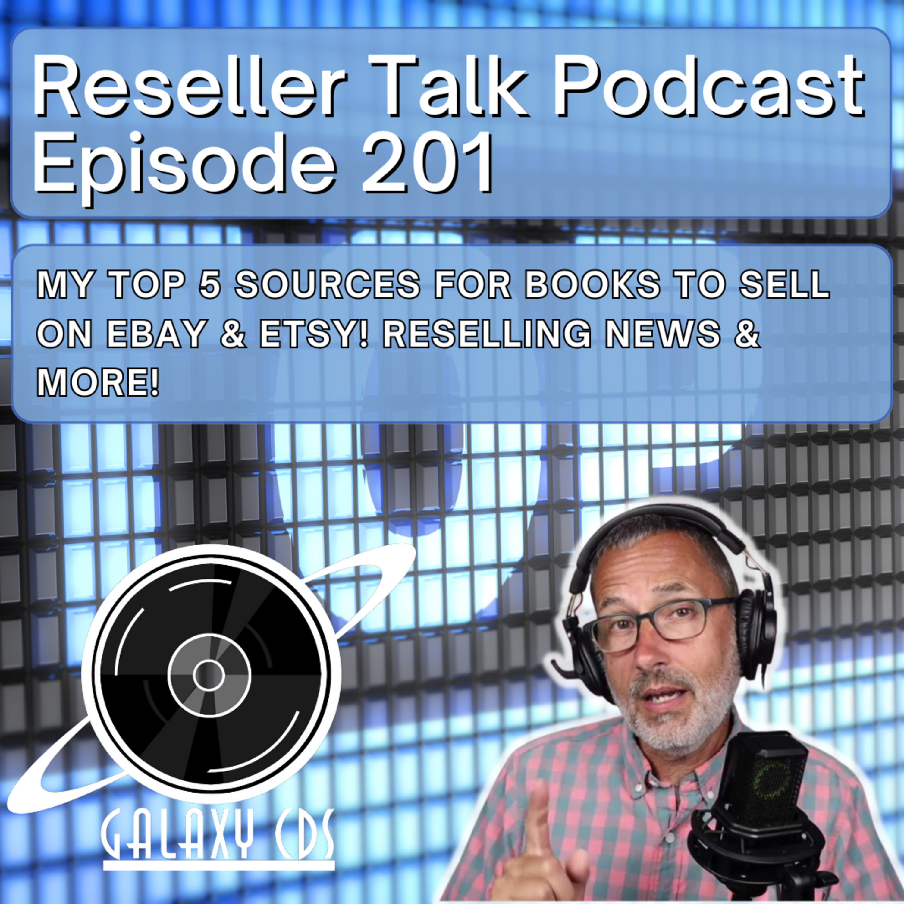 Galaxy CDS Rocks and Flips! Reseller Talk Podcast