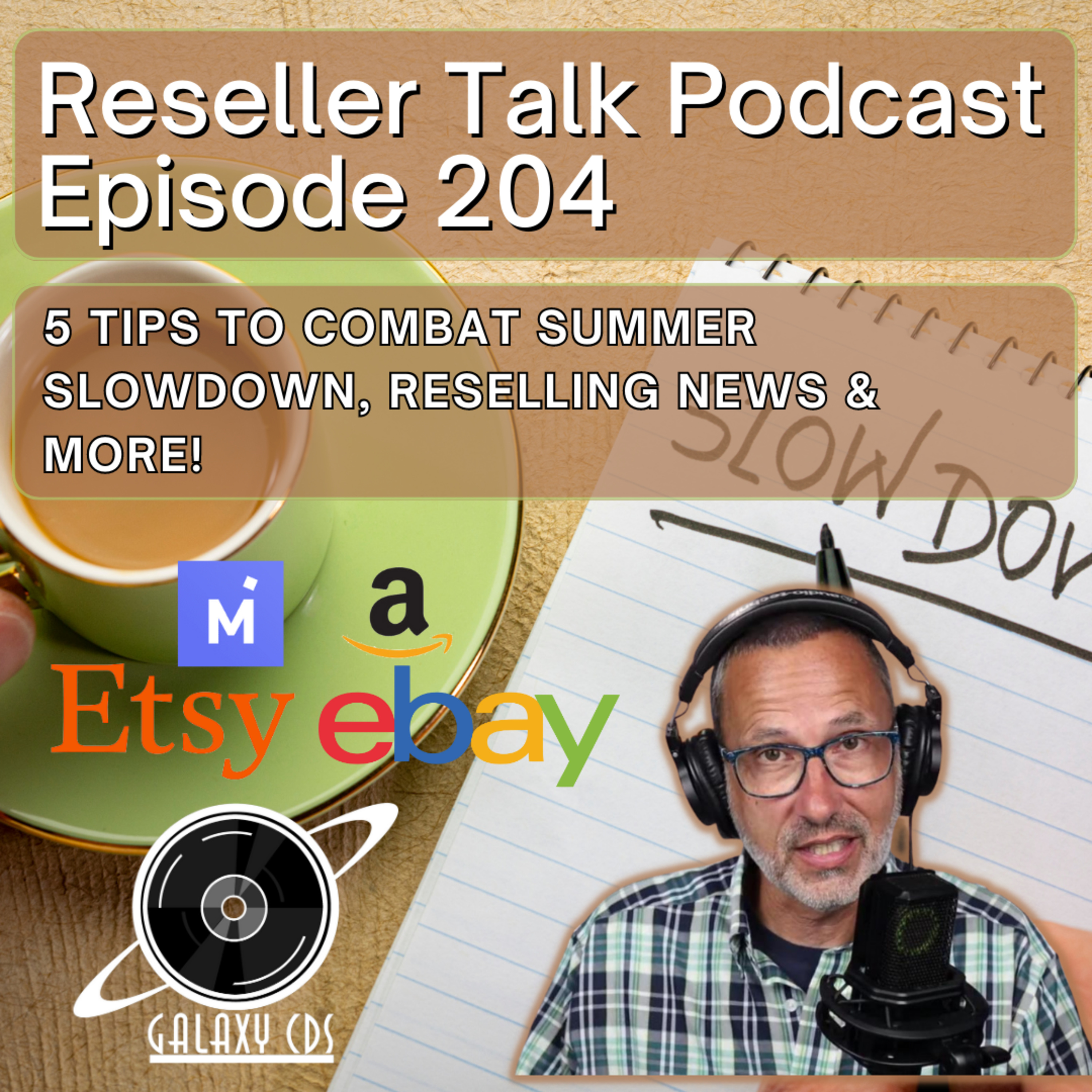Galaxy CDS Rocks and Flips! Reseller Talk Podcast