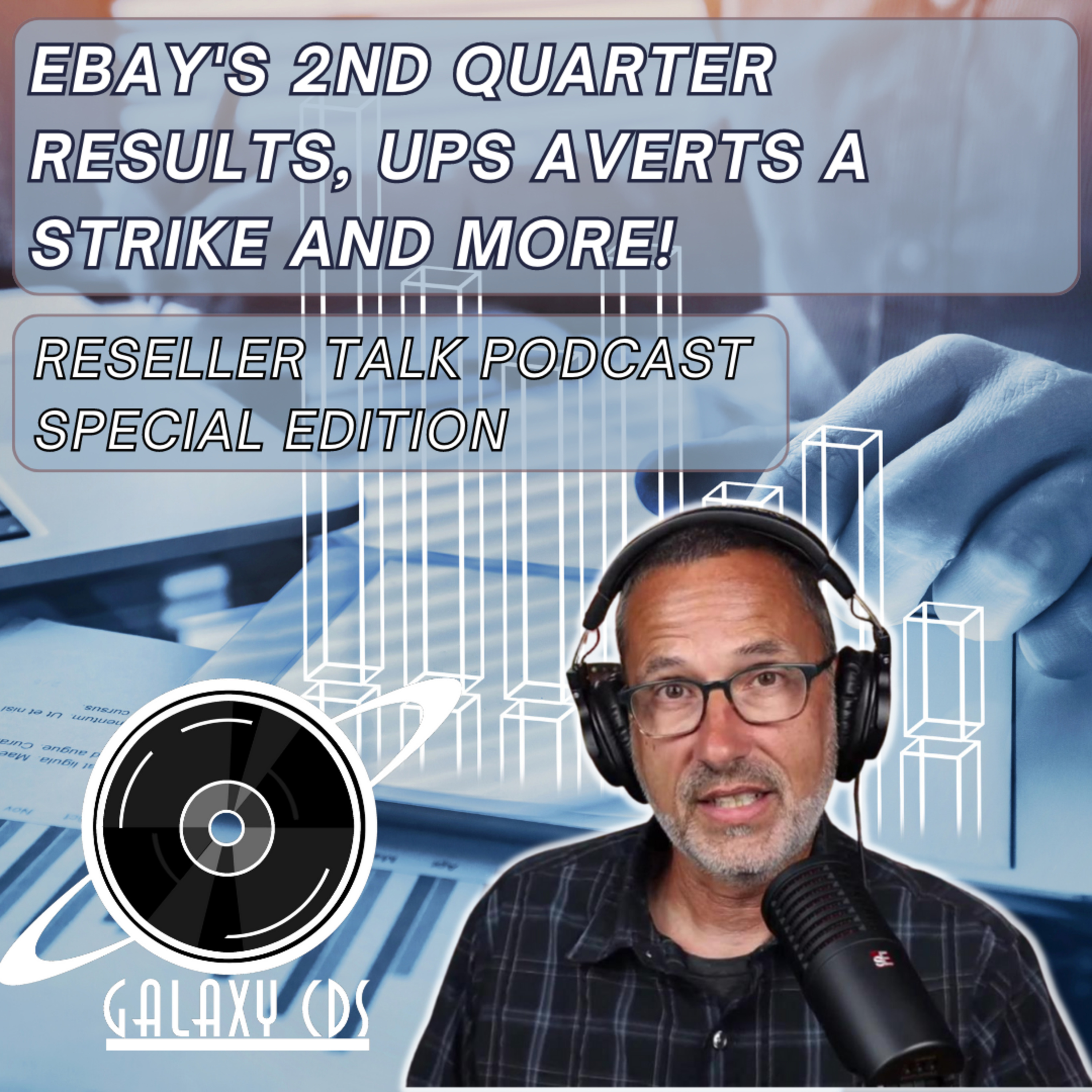 Galaxy CDS Rocks and Flips! Reseller Talk Podcast