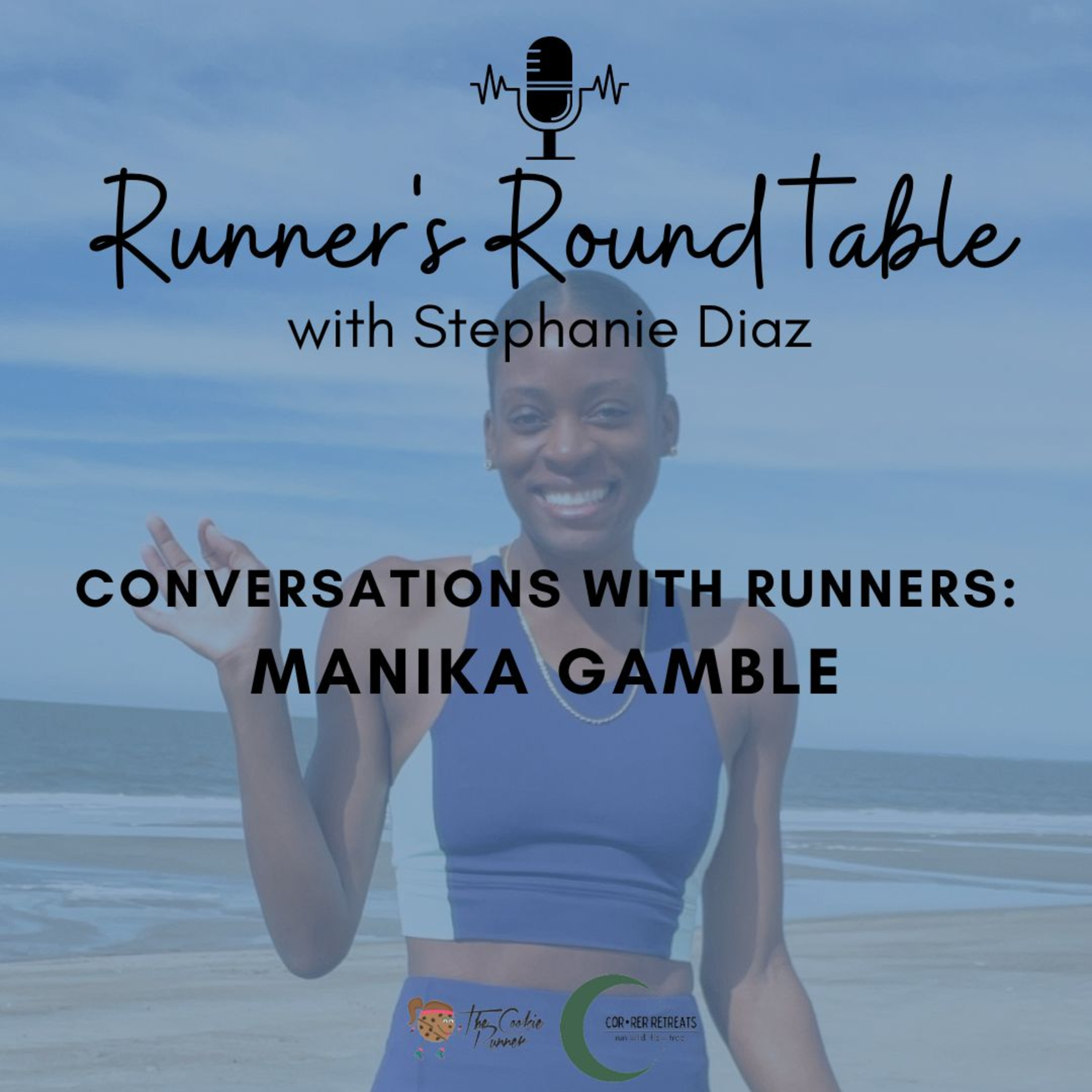 S4 EP30 - Conversations with Runners: Manika Gamble