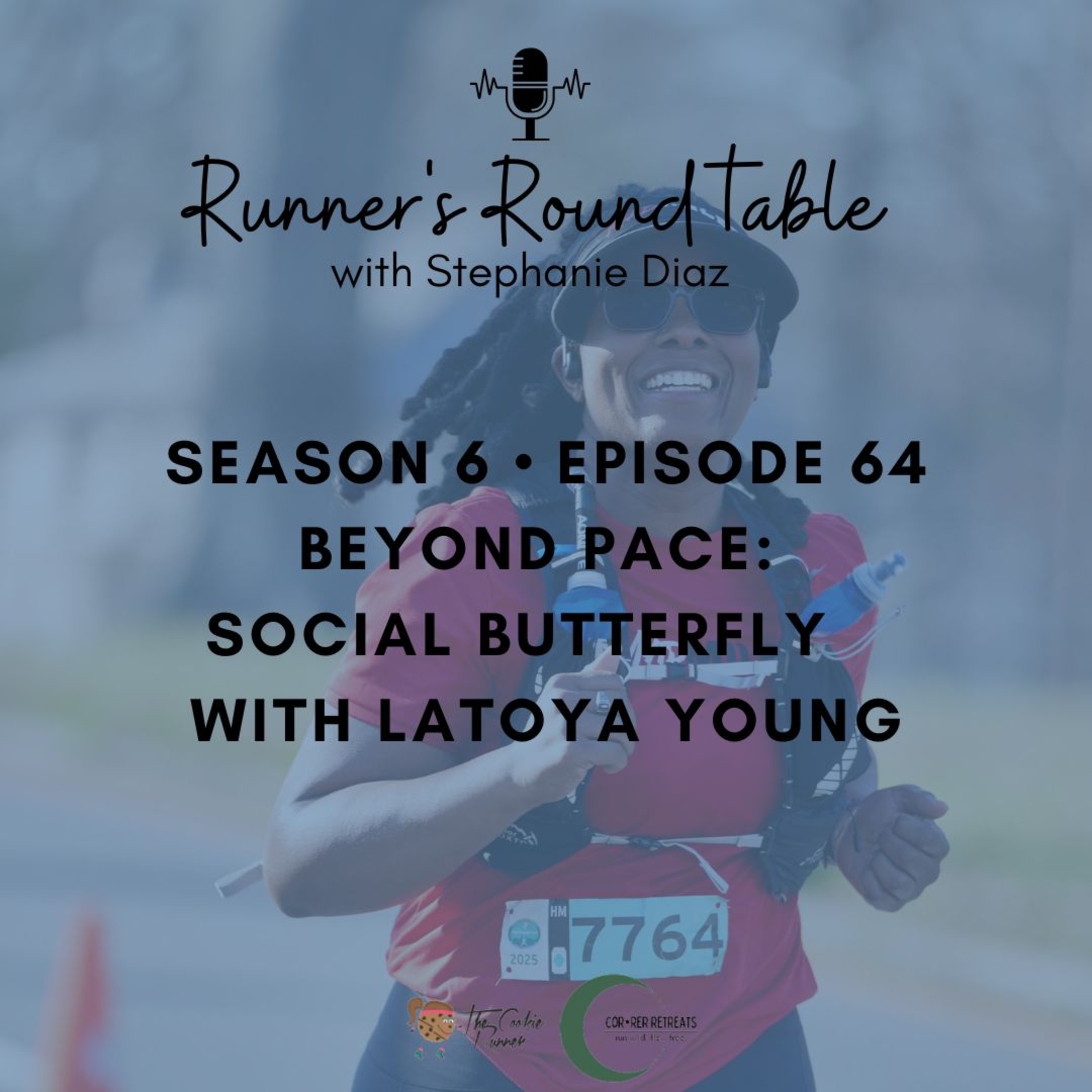 S6E64 - Beyond Pace: Social Butterfly with LaToya Young  episode artwork