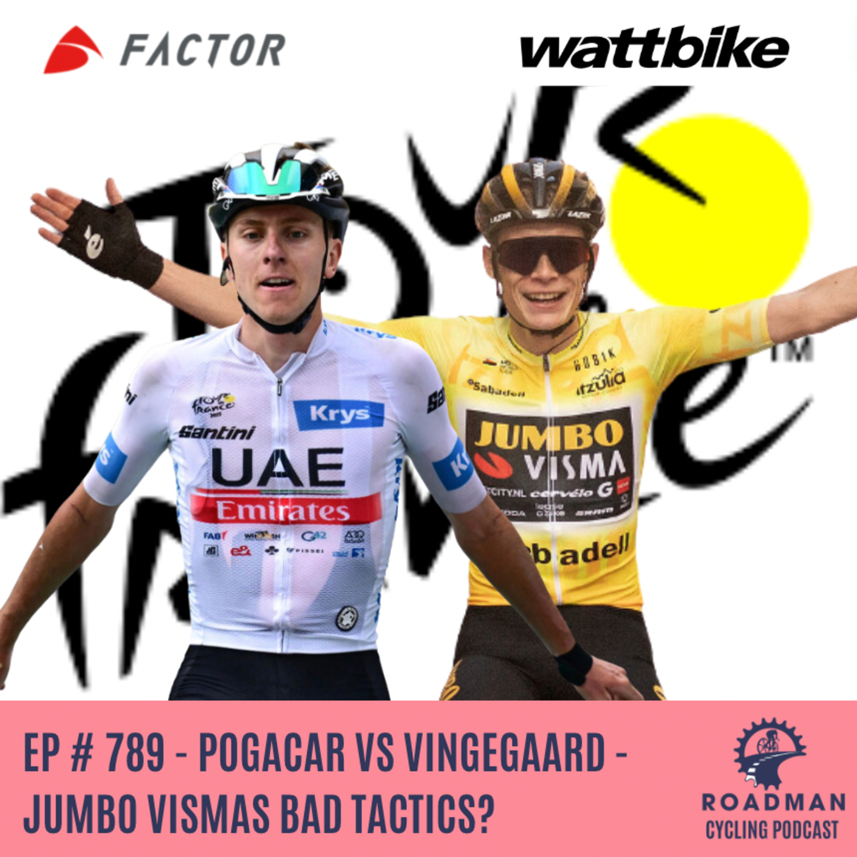 Pogacar Vs Vingegaard - Jumbo Visma's Bad Tactics?