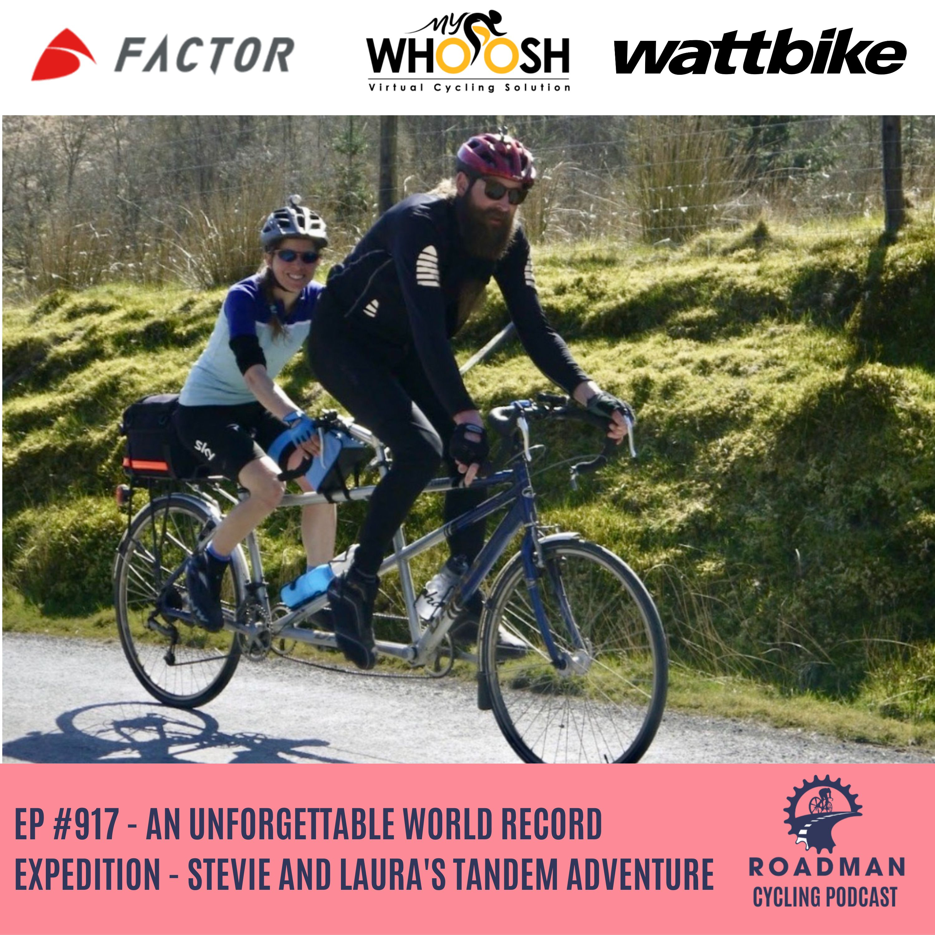 An Unforgettable World Record Expedition - Stevie and Laura's Tandem Adventure