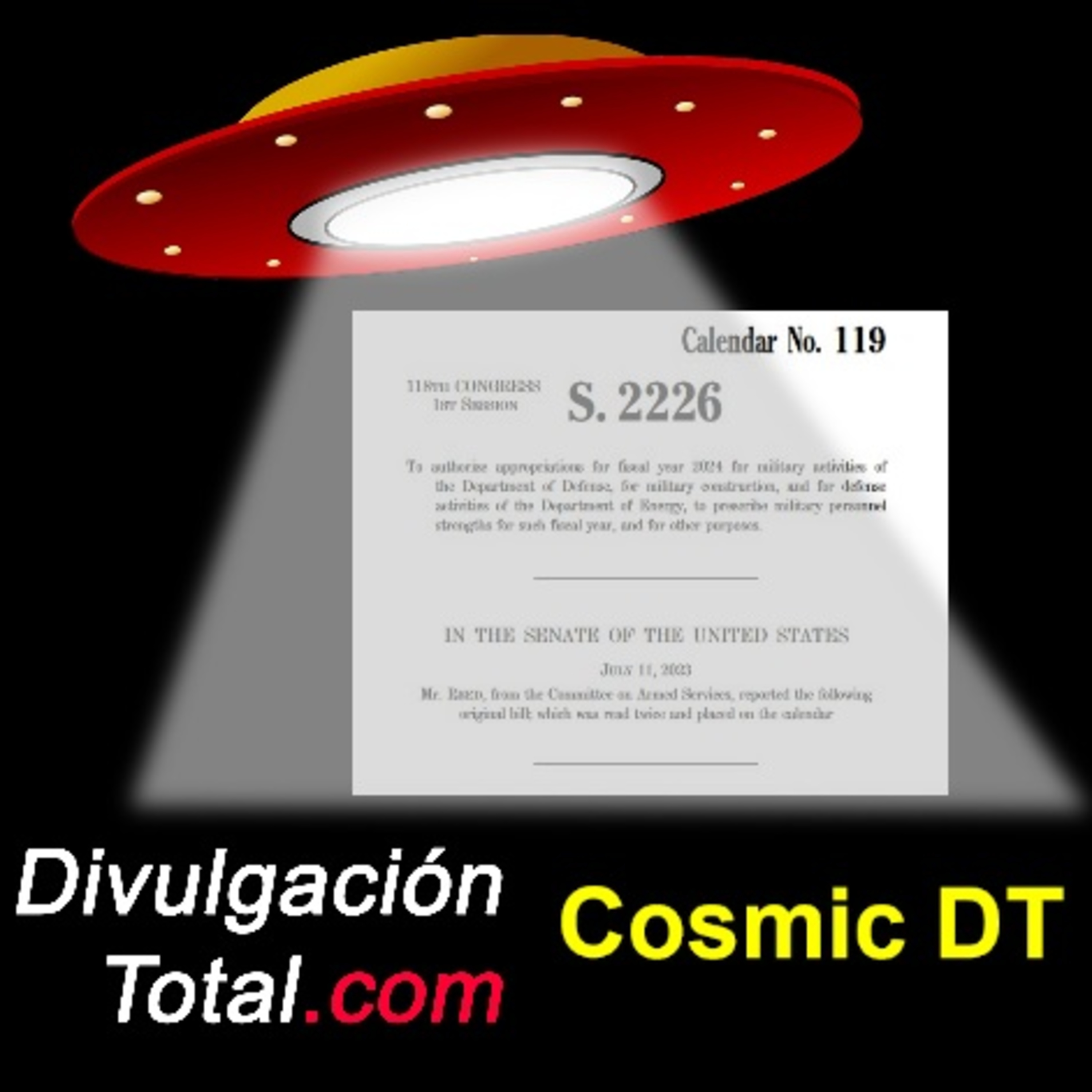 23-SEP-2023 Proyecto de Ley de Defensa de EEUU Incluye Cláusulas OVNI episode artwork