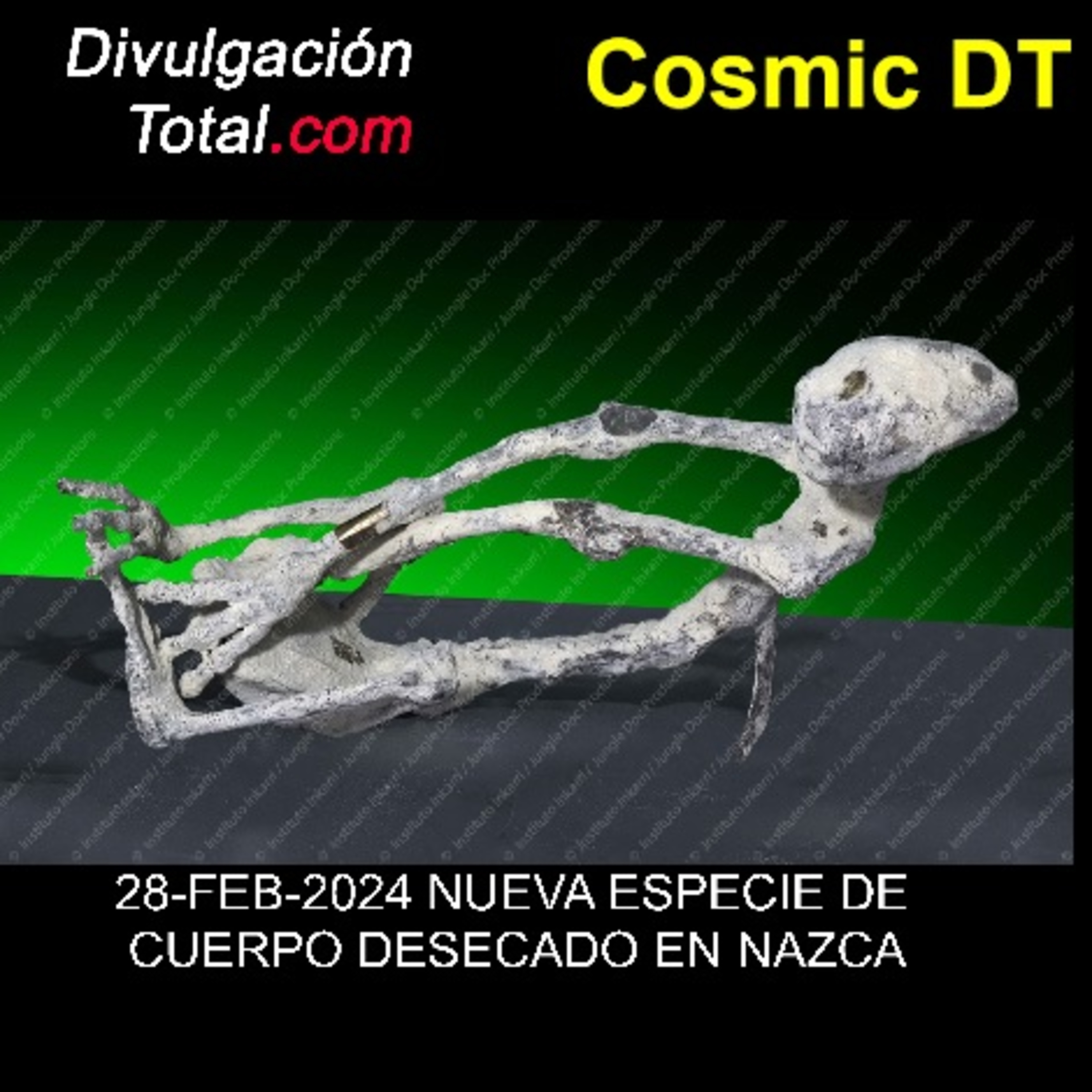 28-FEB-2024 ¡NUEVA ESPECIE DE MOMIA DE NAZCA! 👀 episode artwork