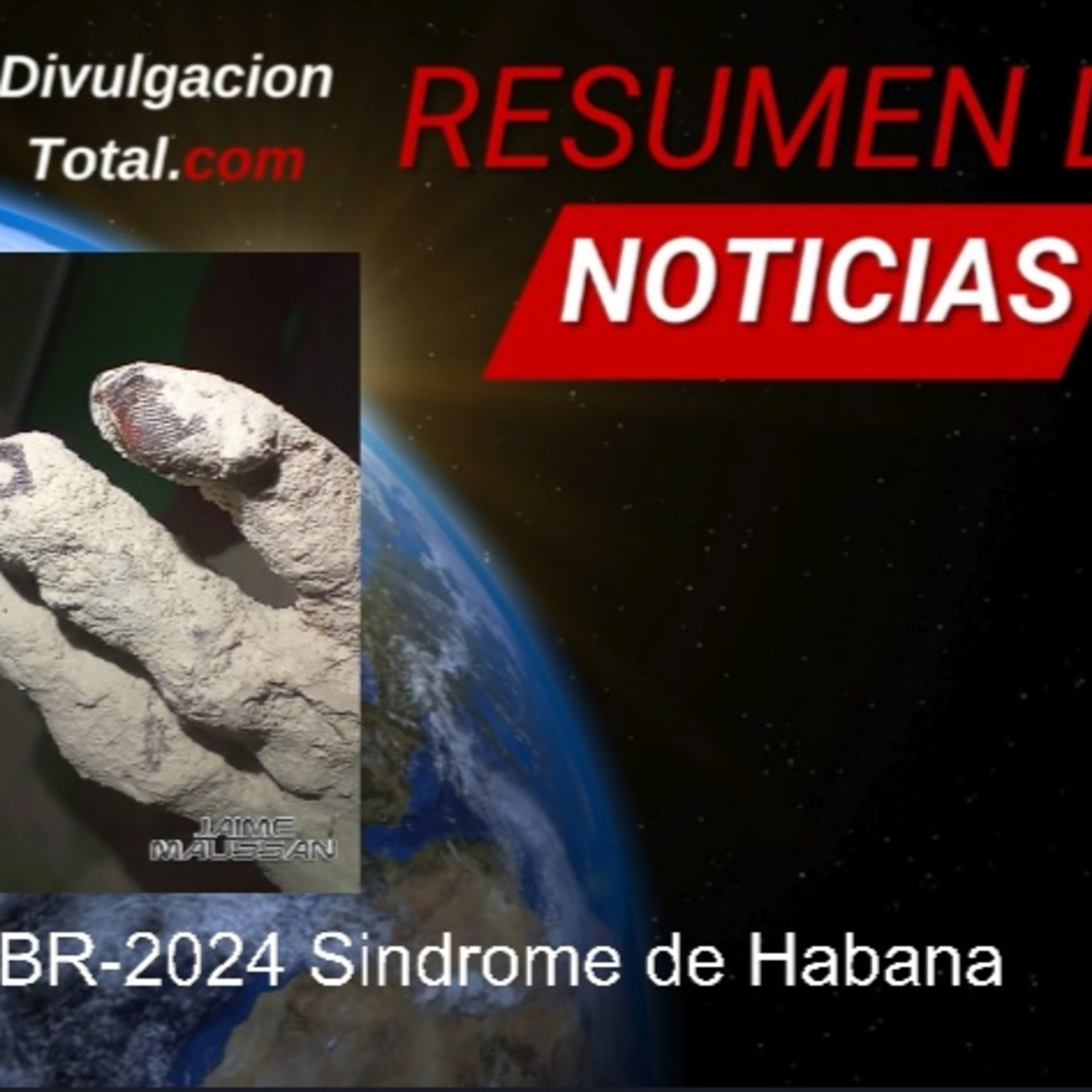 1-ABR-2024 Síndrome de La Habana episode artwork