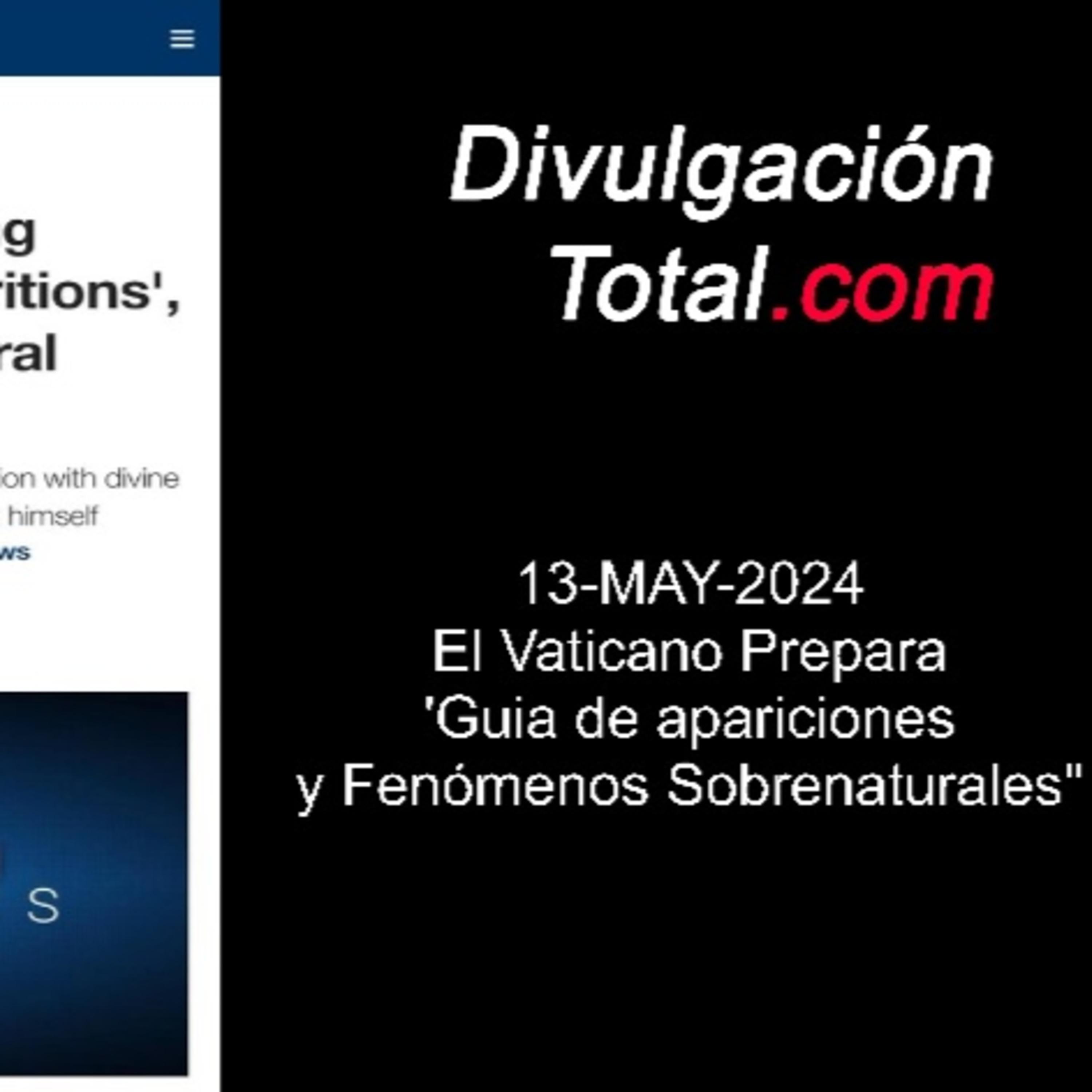 13-MAY-2024 El Vaticano Prepara "Guia de Apariciones y Fenómenos Sobrenaturales" episode artwork