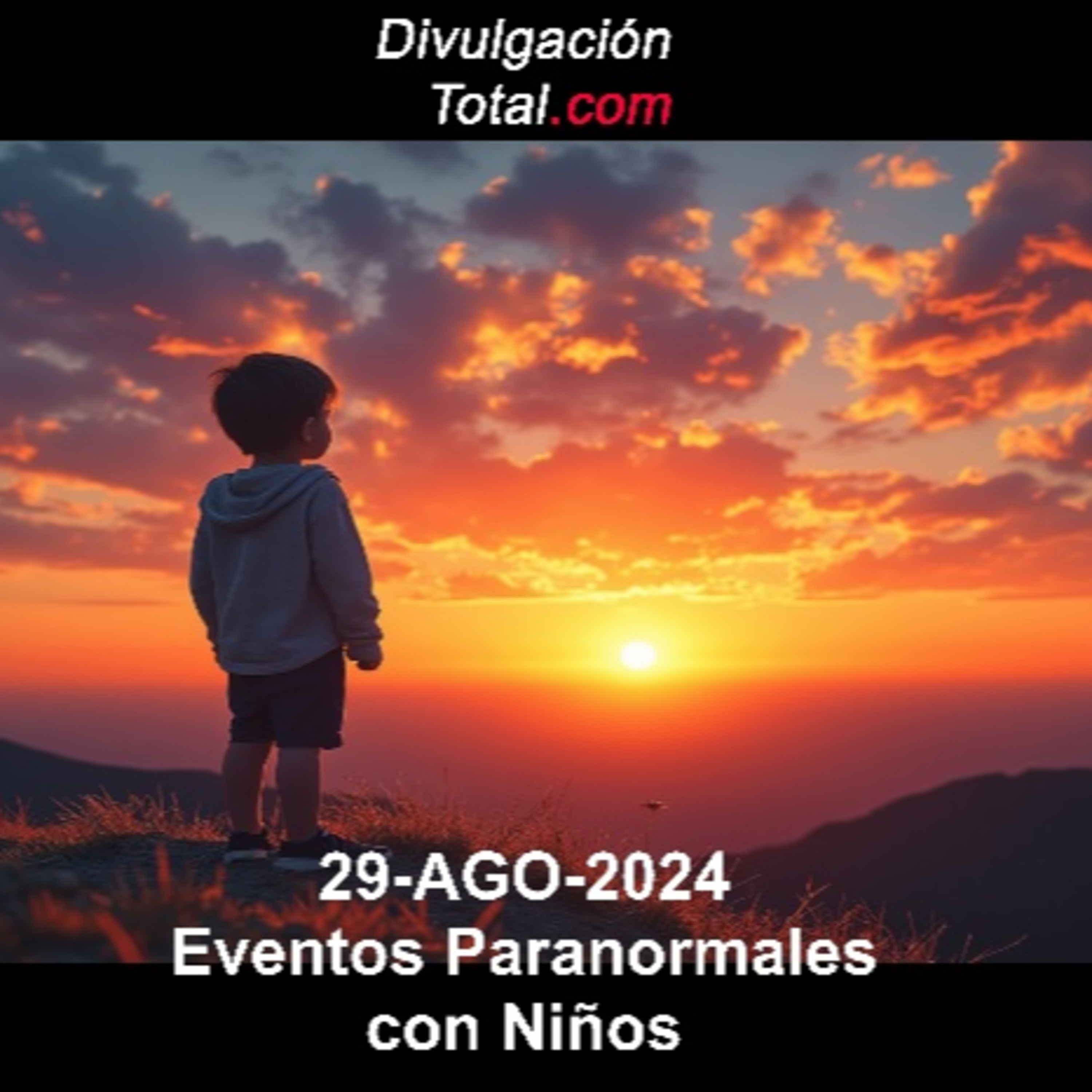 29-AGO-2024 Eventos Paranormales con Niños episode artwork