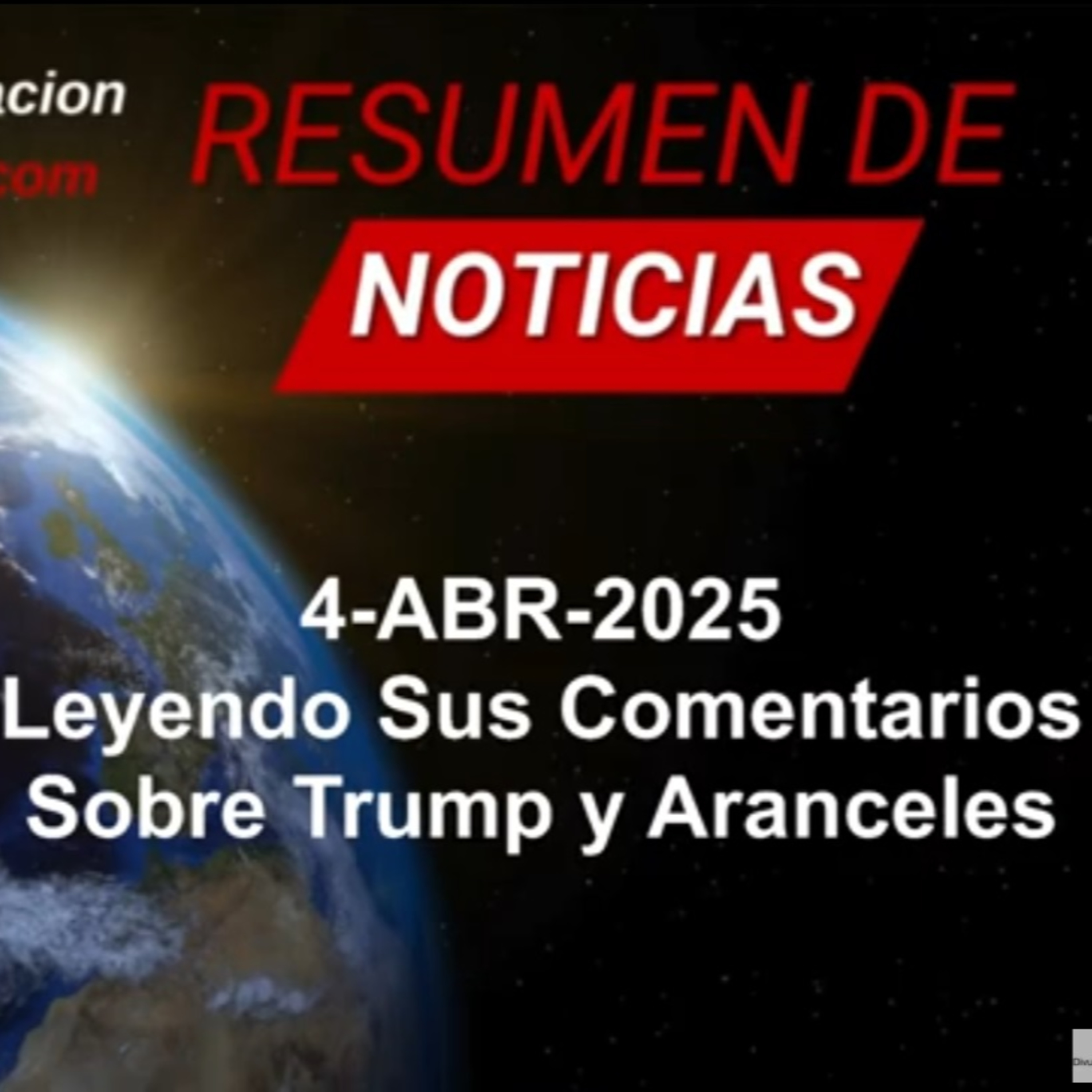 4-ABR-2025 Leyendo Sus Comentarios Sobre Trump y Aranceles episode artwork