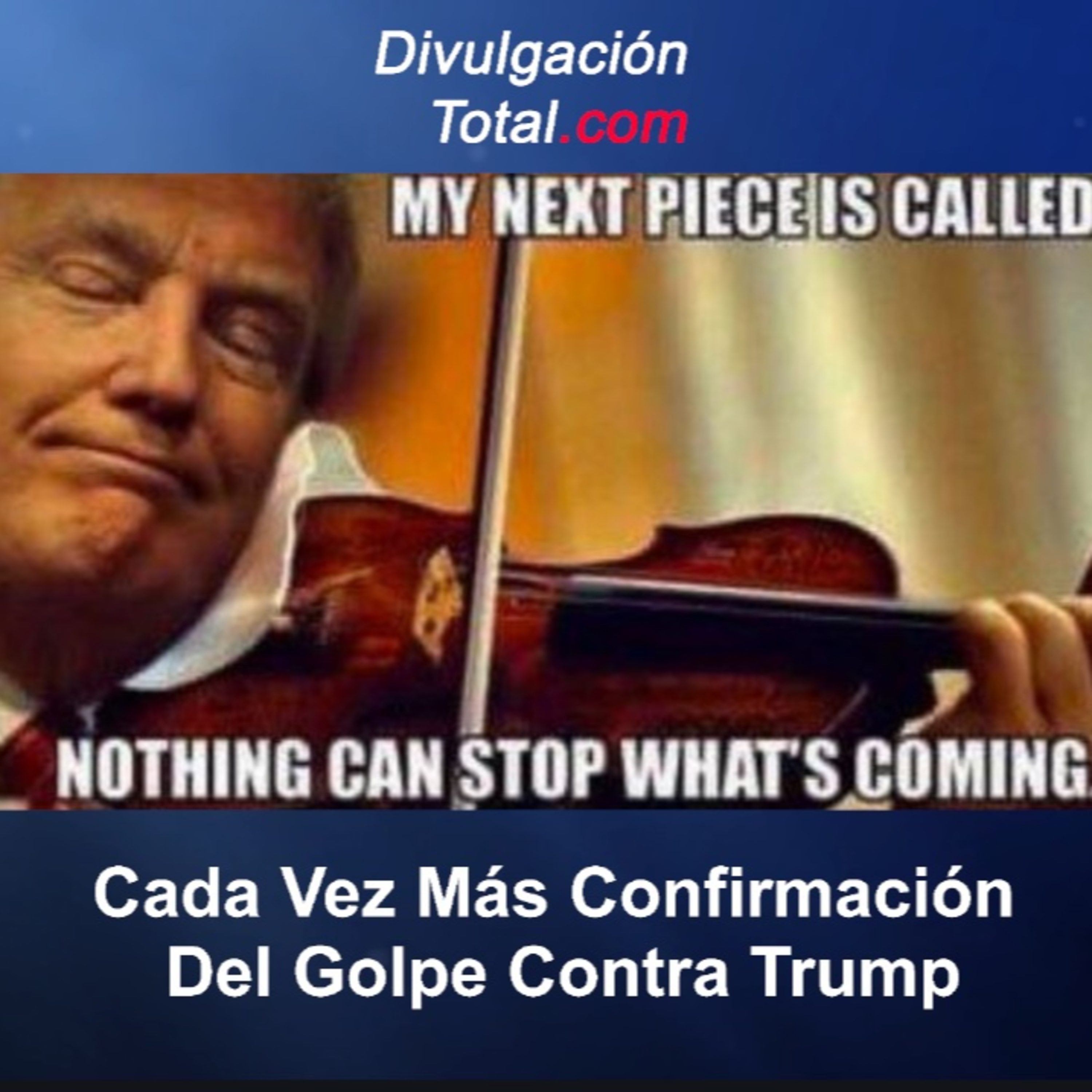 02-AGO-2025 Gota a Gota - Confirmación de RusiaGate