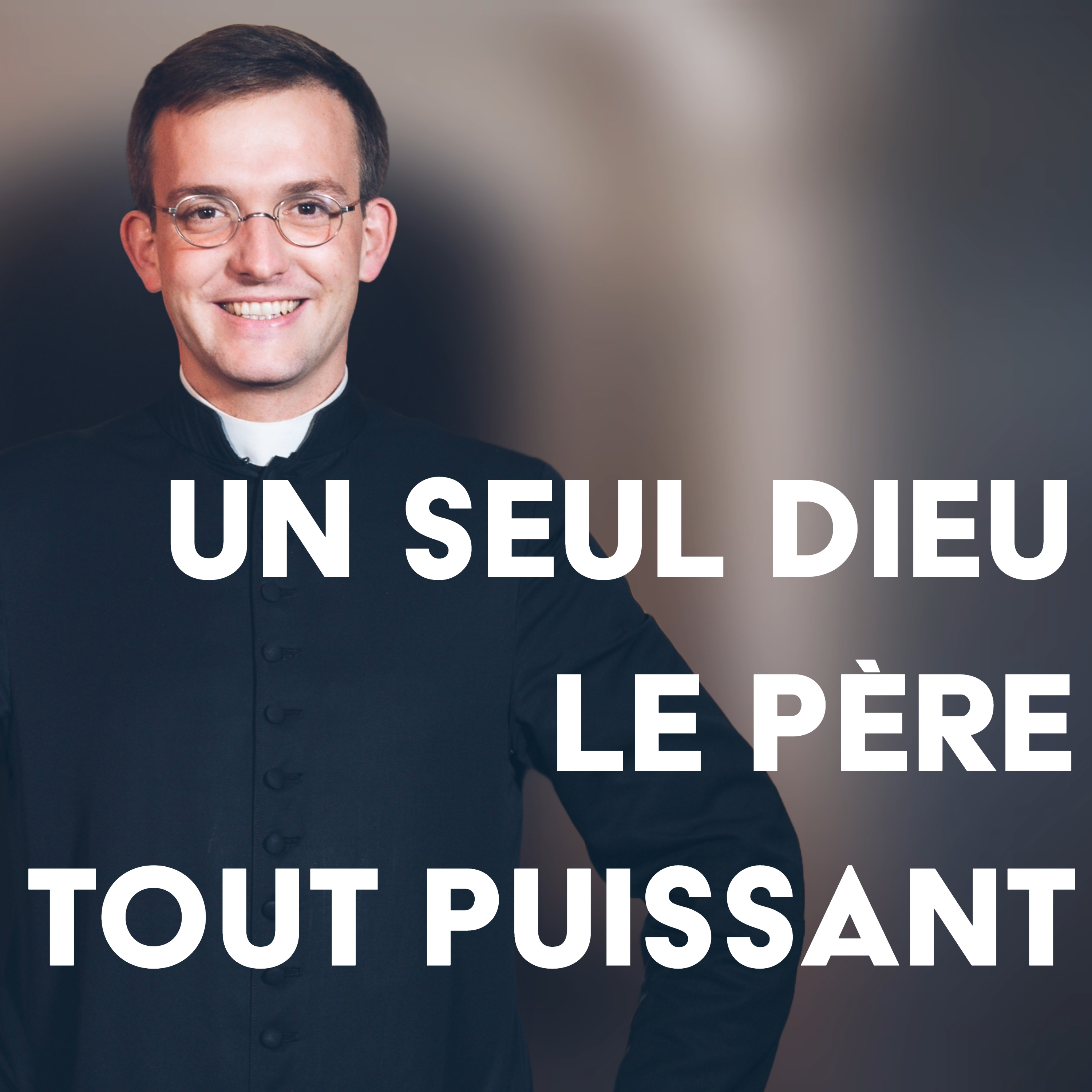 Pourquoi Dieu est-il le Père Tout Puissant ? (Catéchisme catholique)