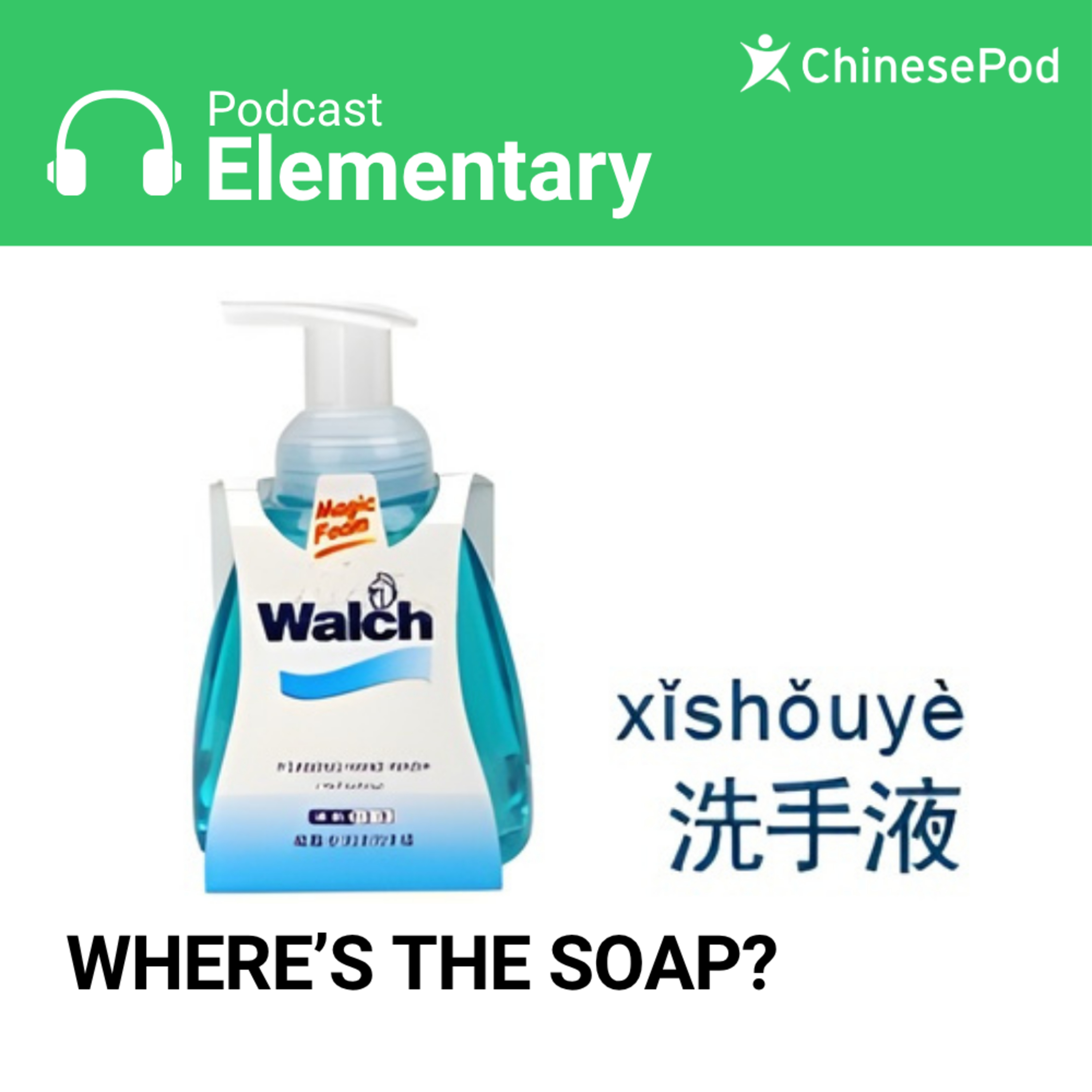 Elementary | Where's the soap?