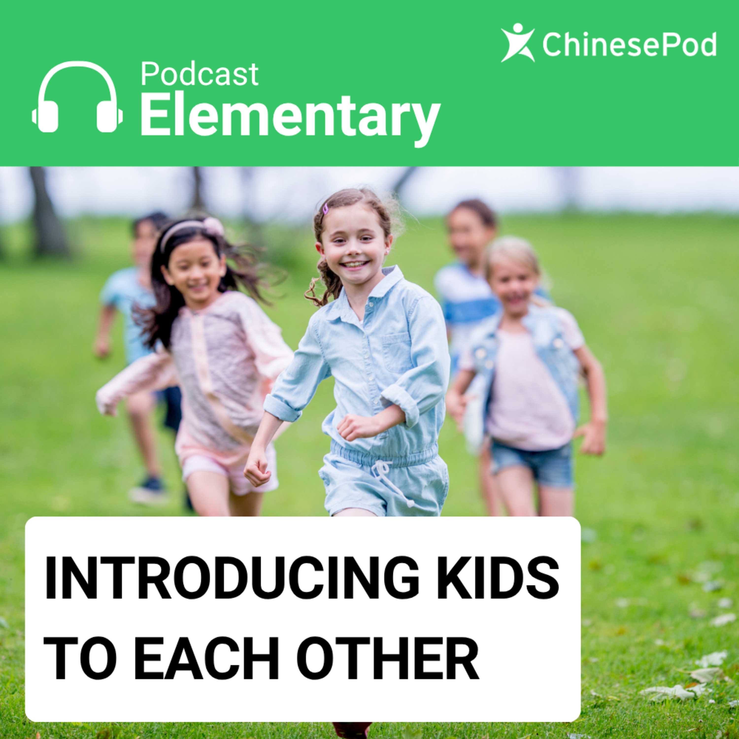 Elementary | Introducing Kids to Each Other