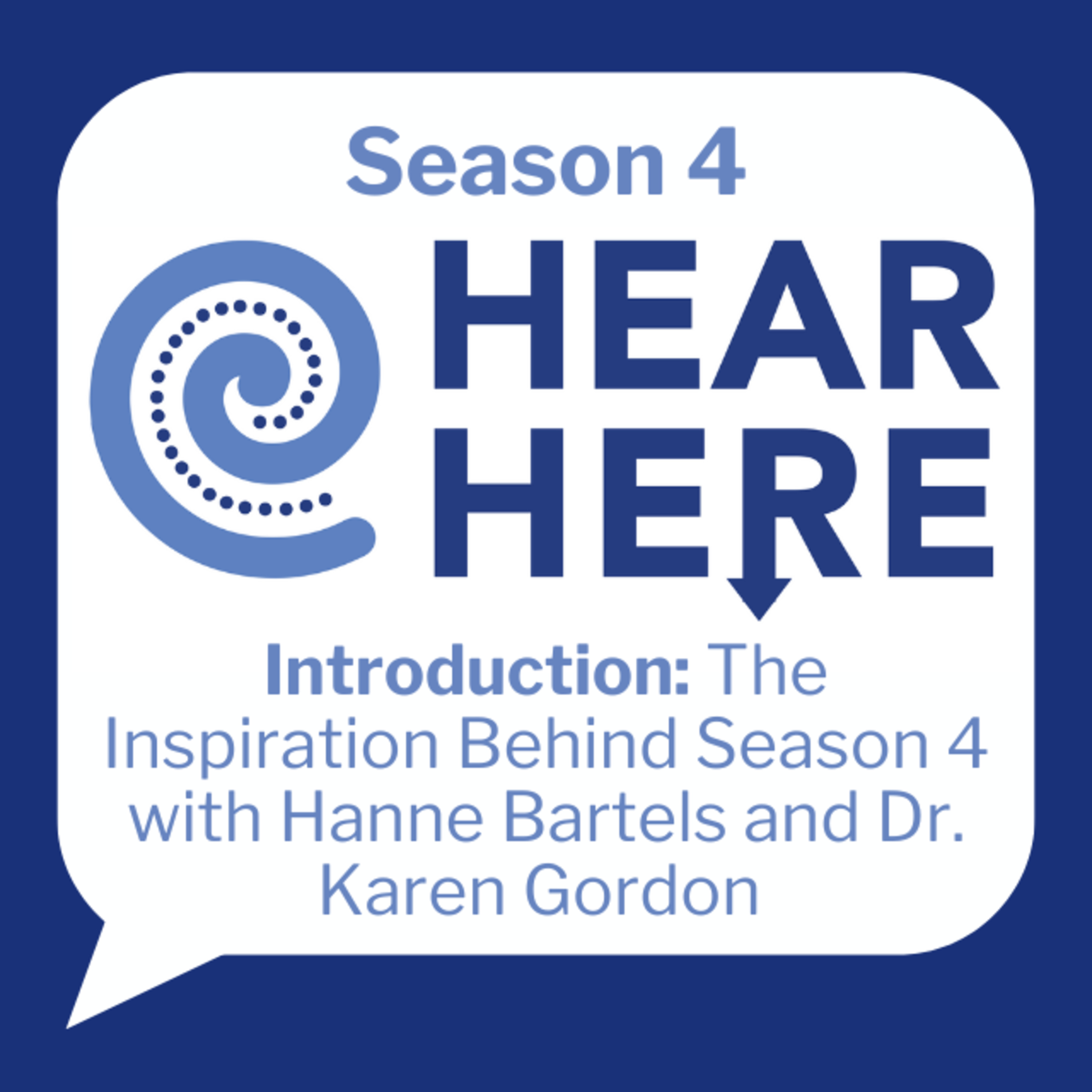 Hear Here Podcast Season 4 Introduction episode artwork