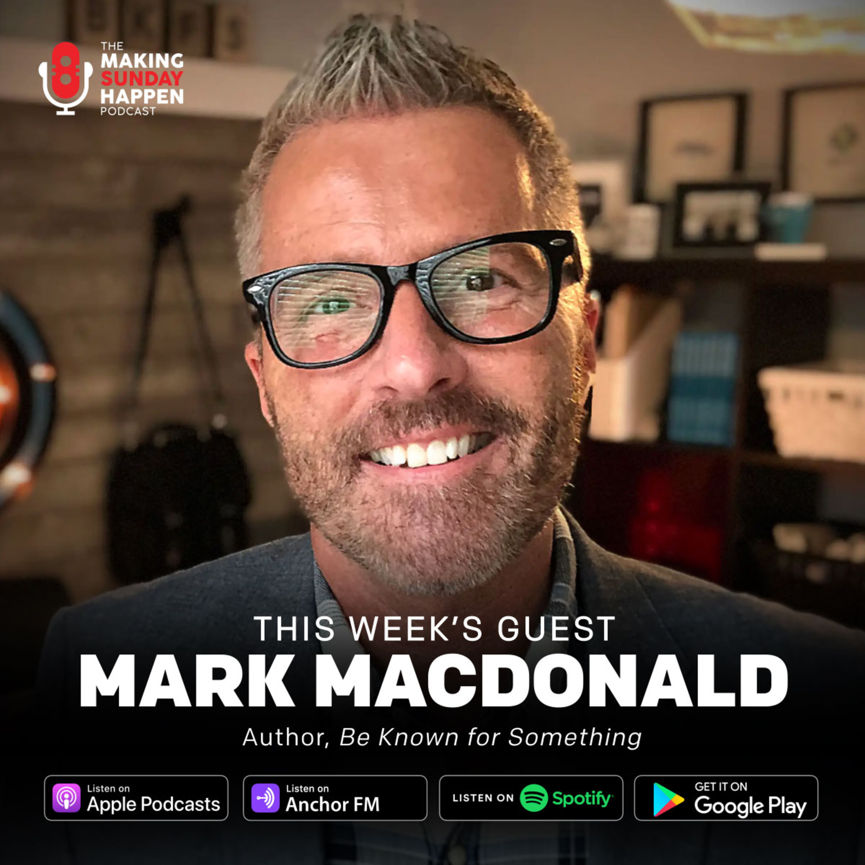 The Making Sunday Happen Podcast