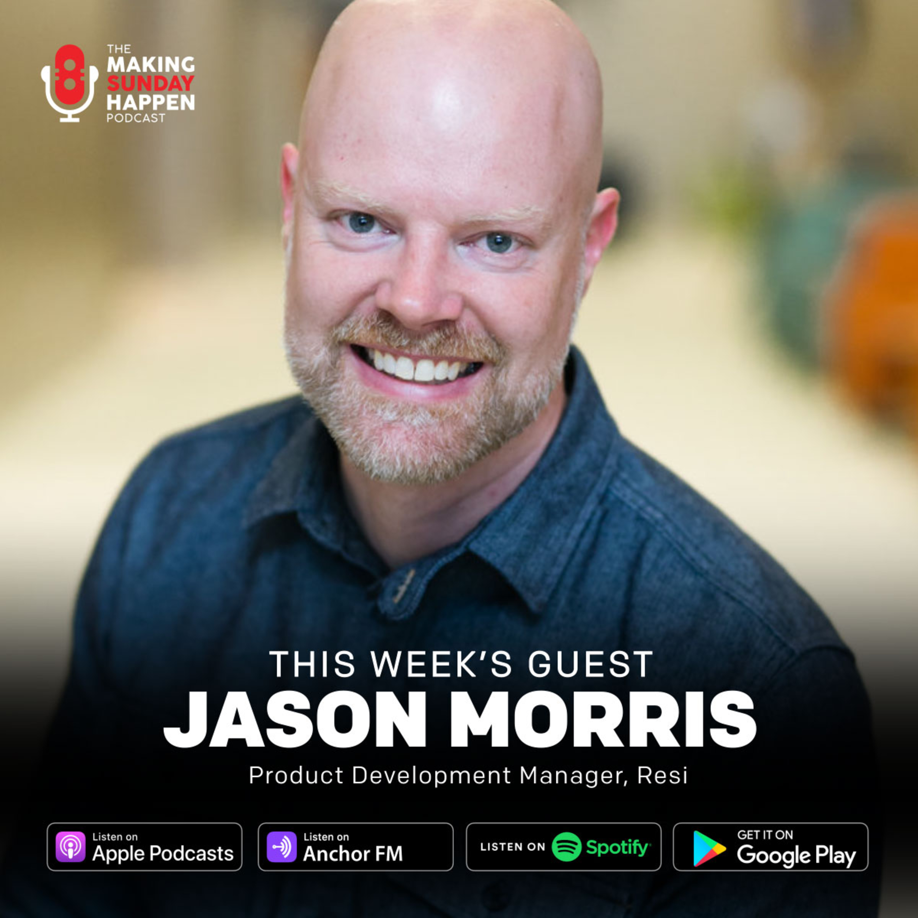 The Making Sunday Happen Podcast