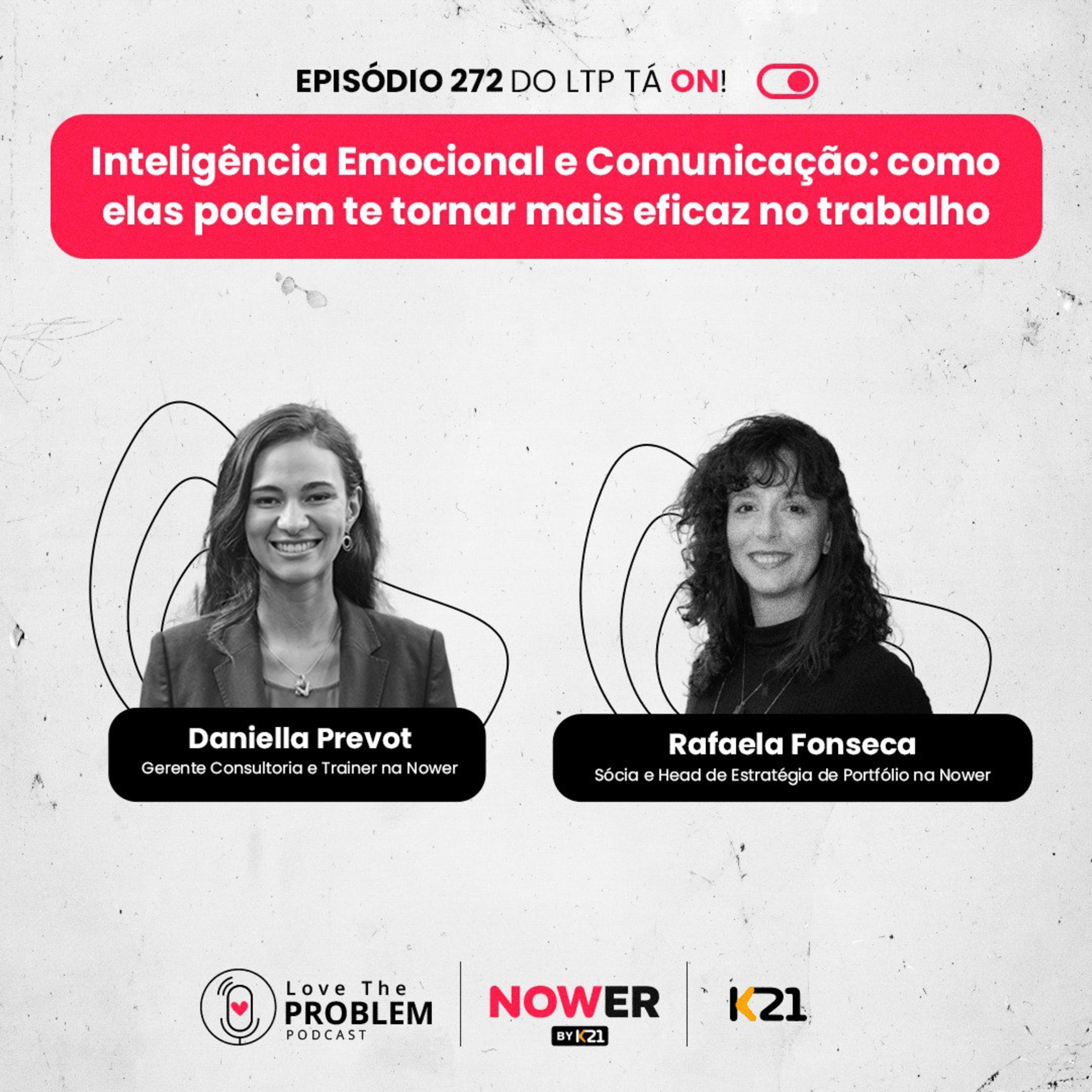 Ep. 272 - Inteligência Emocional e Comunicação: como elas podem te tornar mais eficaz no trabalho