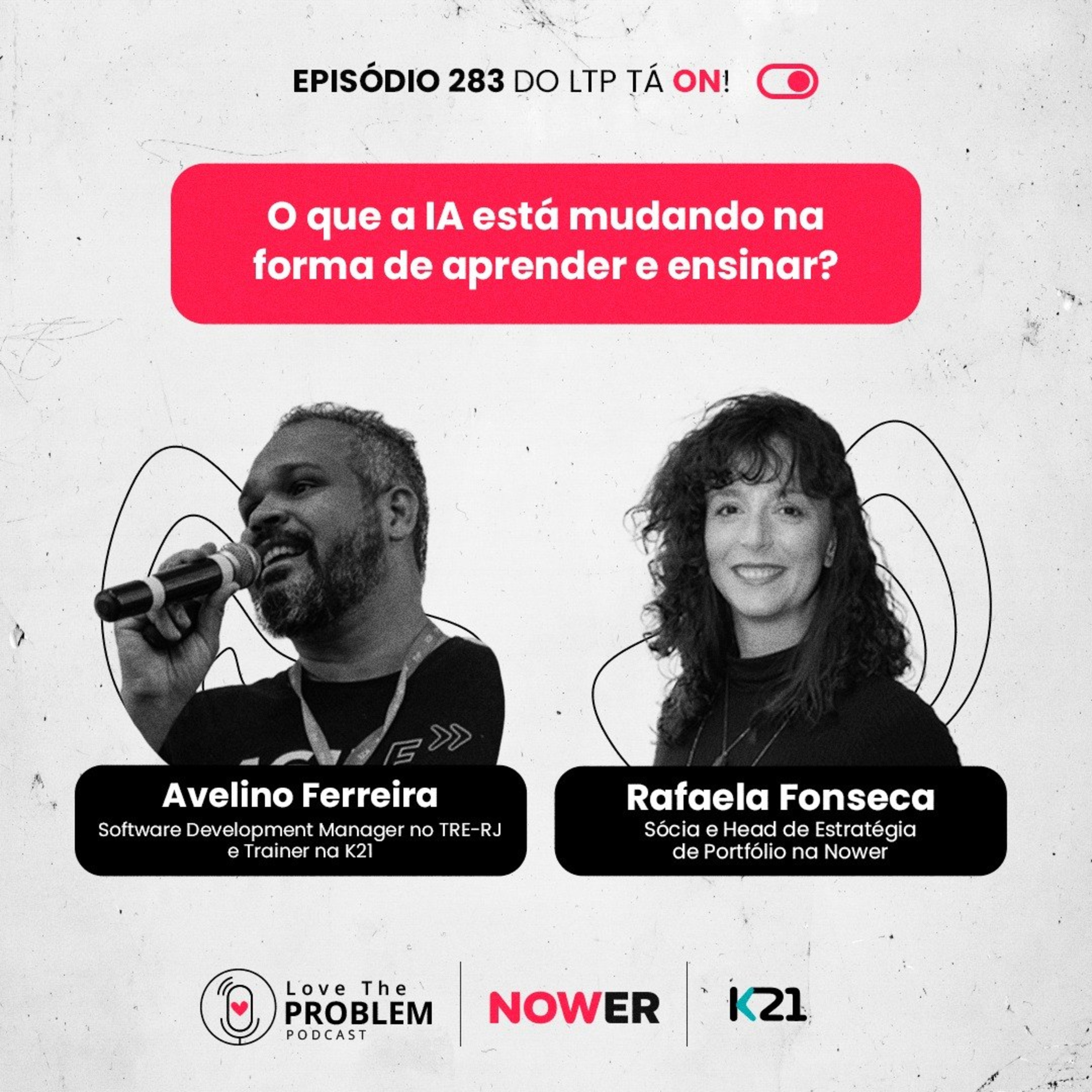 Ep. 283 - O que a IA está mudando na forma de aprender e ensinar?