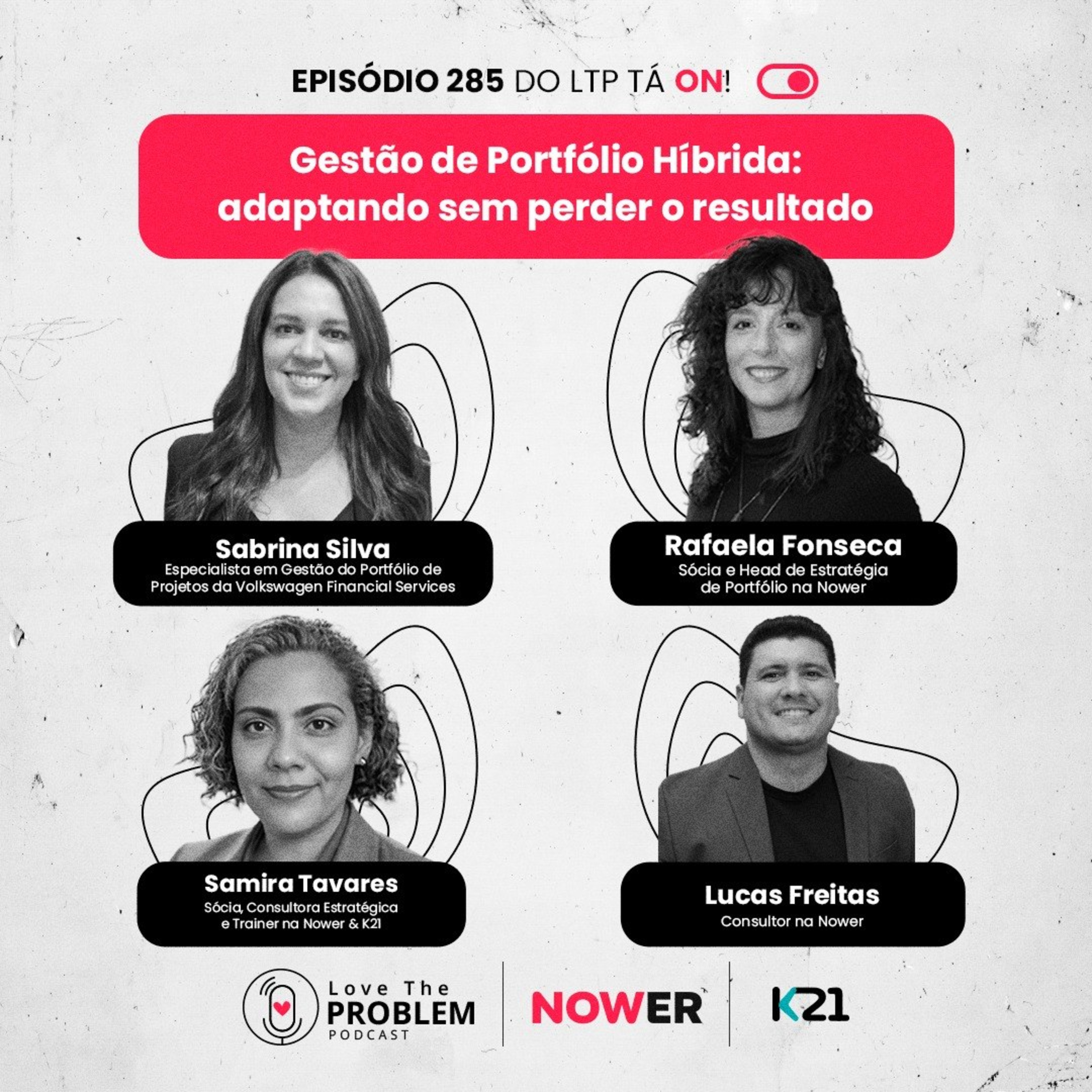 Ep. 285 - Gestão de Portfólio Híbrida: adaptando sem perder o resultado