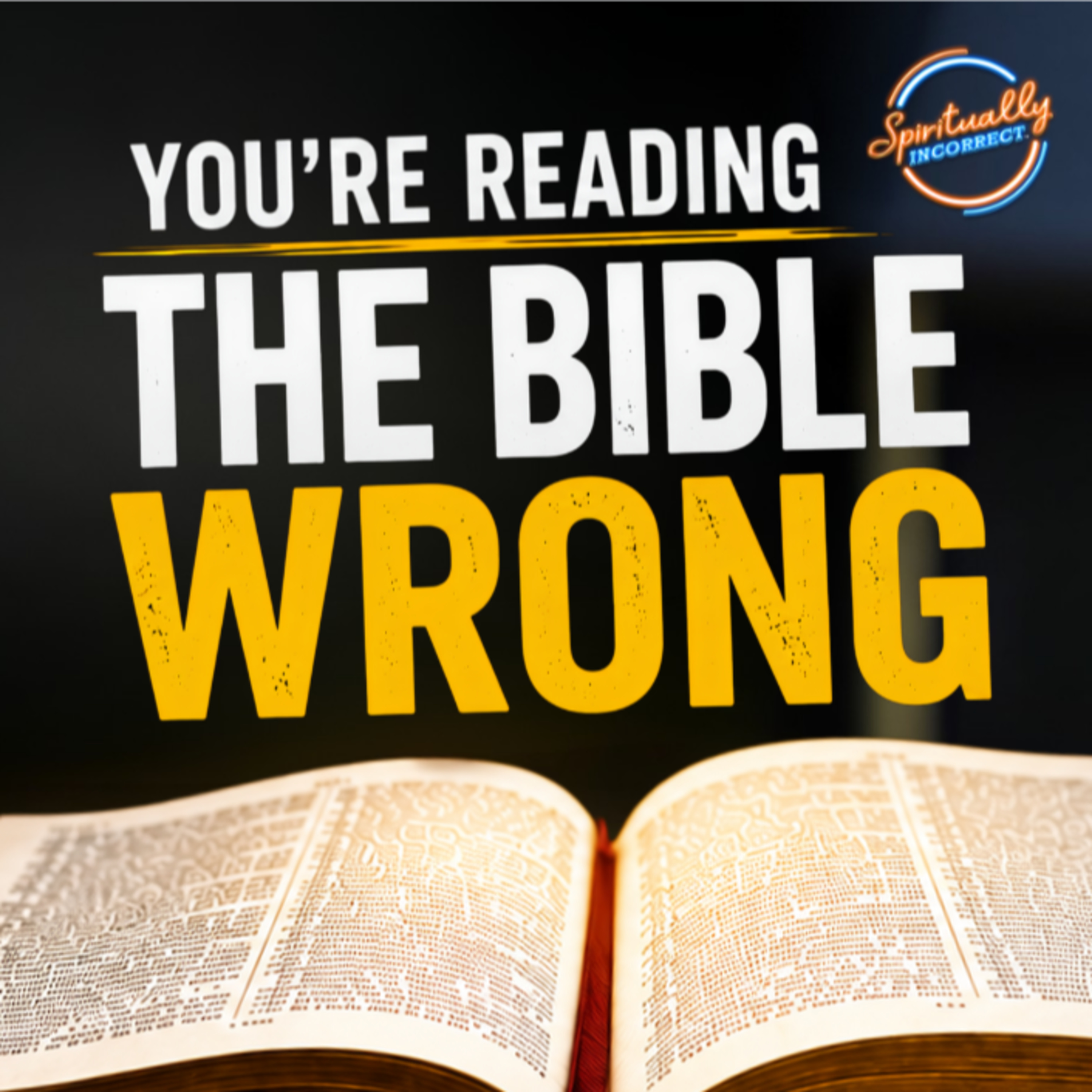 You're Reading the Bible Wrong... episode artwork